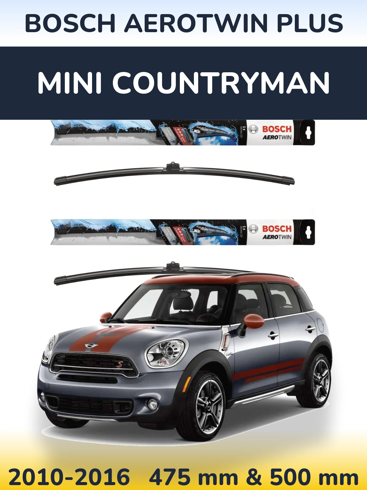 Front wiper blade set BOSCH AeroTwin Plus 475 & 500 мм for MINI Countryman 2010-2016