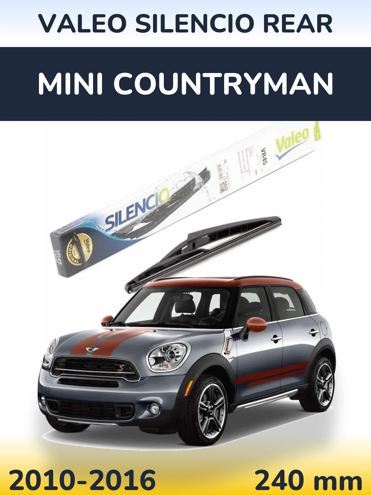 Rear wiper blade Valeo Silencio Rear 240 мм for MINI Countryman 2010-2016