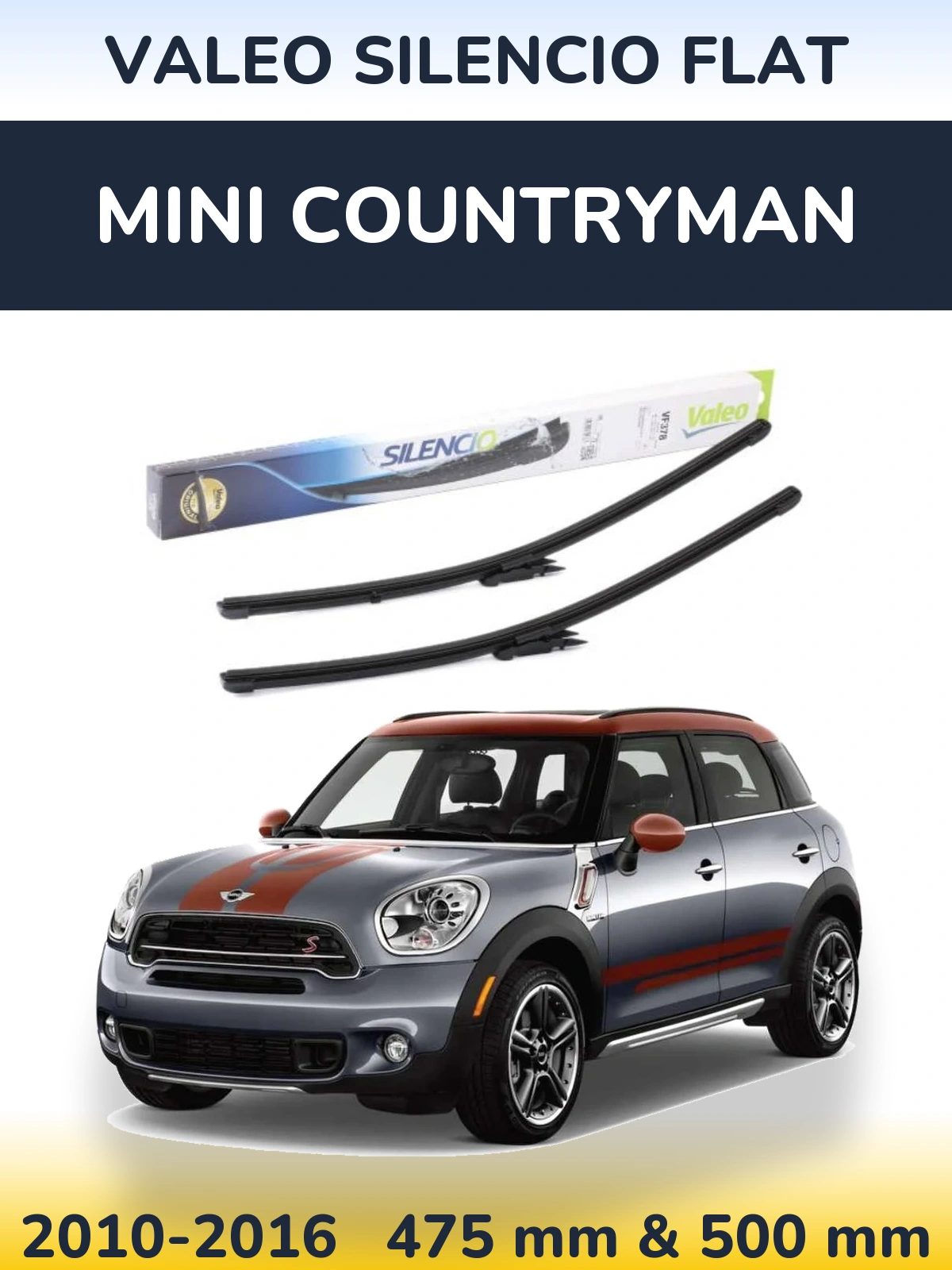 Front wiper blade set Valeo Silencio Flat 475 & 500 мм for MINI Countryman 2010-2016