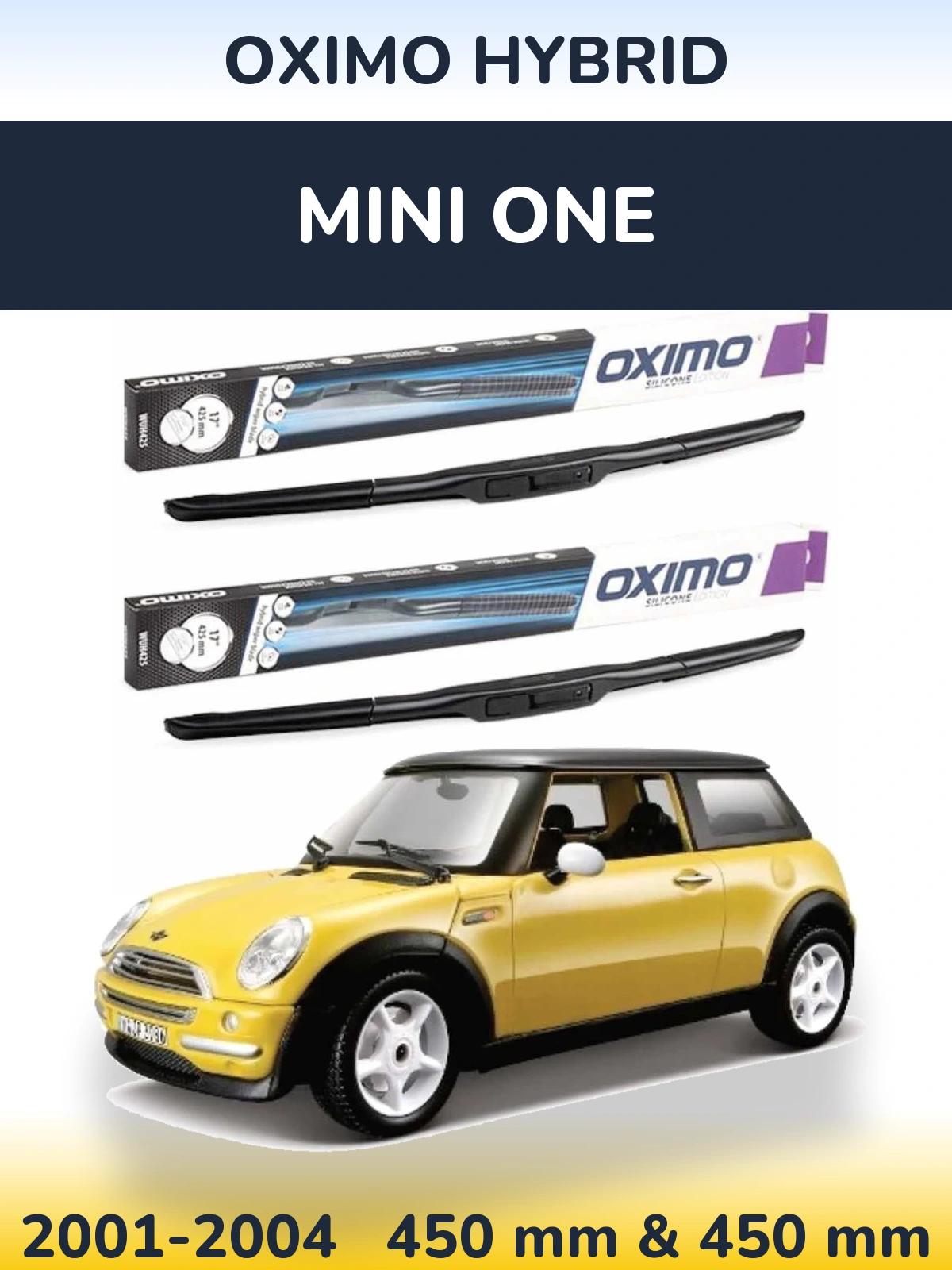 Front wiper blade set Oximo Hybrid 450 & 450 мм for MINI One 2001-2004