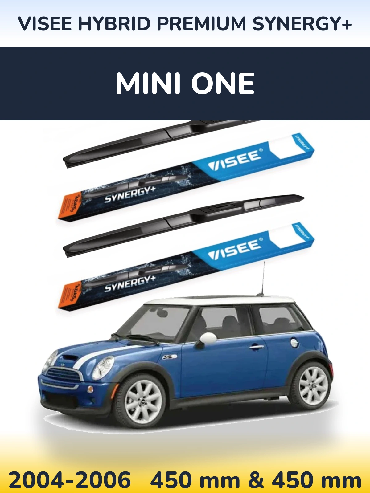 Front wiper blade set VISEE HYBRID PREMIUM SYNERGY+ 450 & 450 мм for MINI One 2004-2006