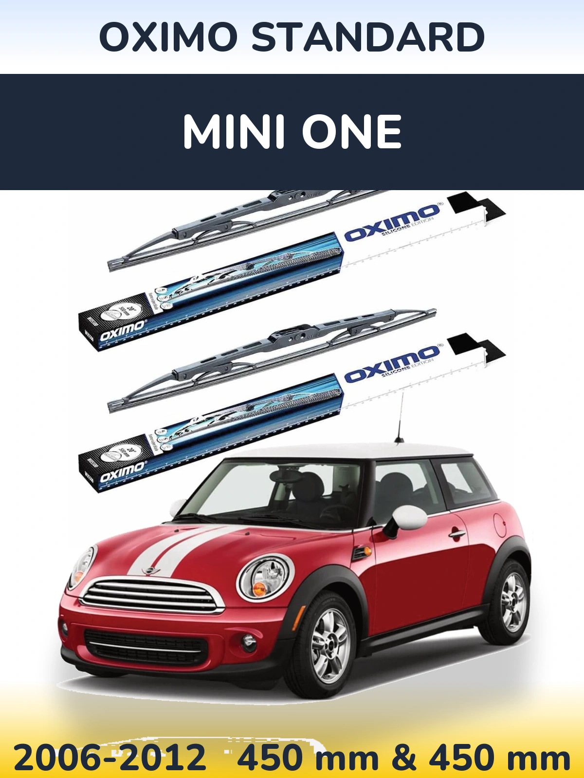Front wiper blade set Oximo Standard 450 & 450 mm for MINI One 2006-2012