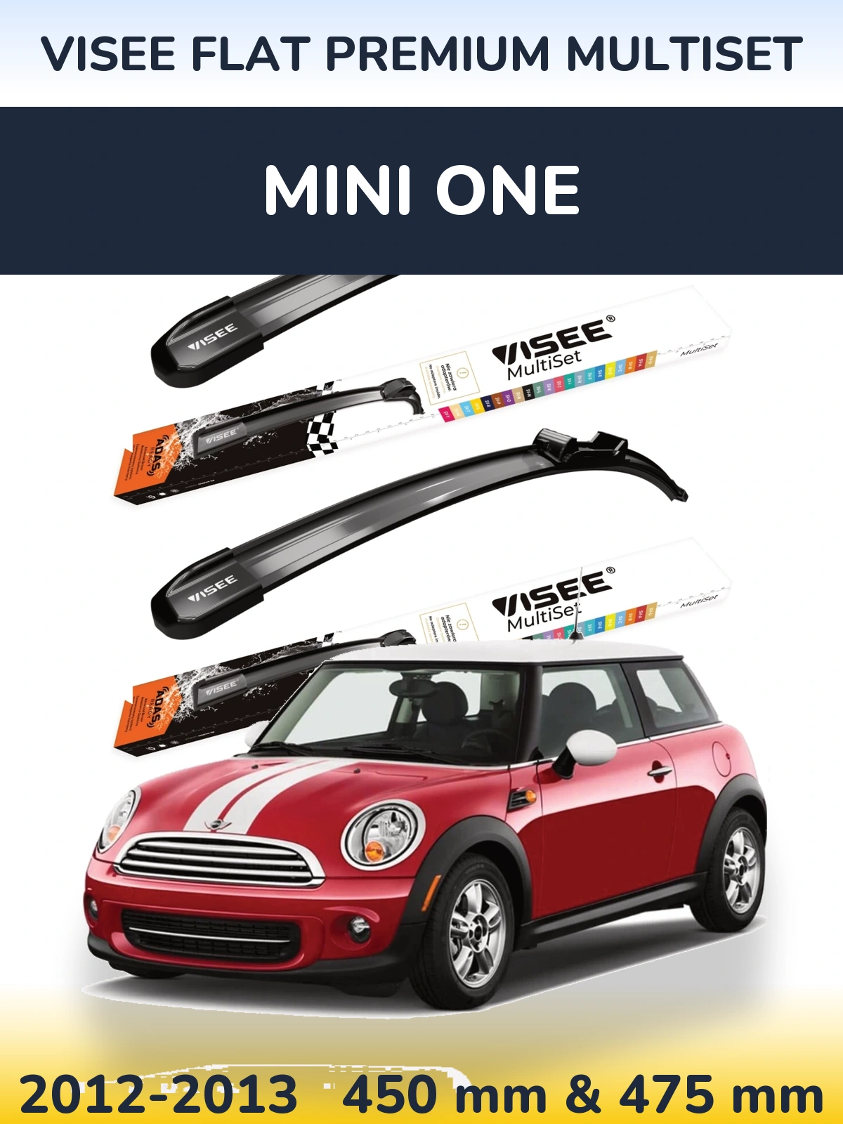 Front wiper blade set VISEE FLAT PREMIUM MultiSet 450 & 475 mm for MINI One 2012-2013