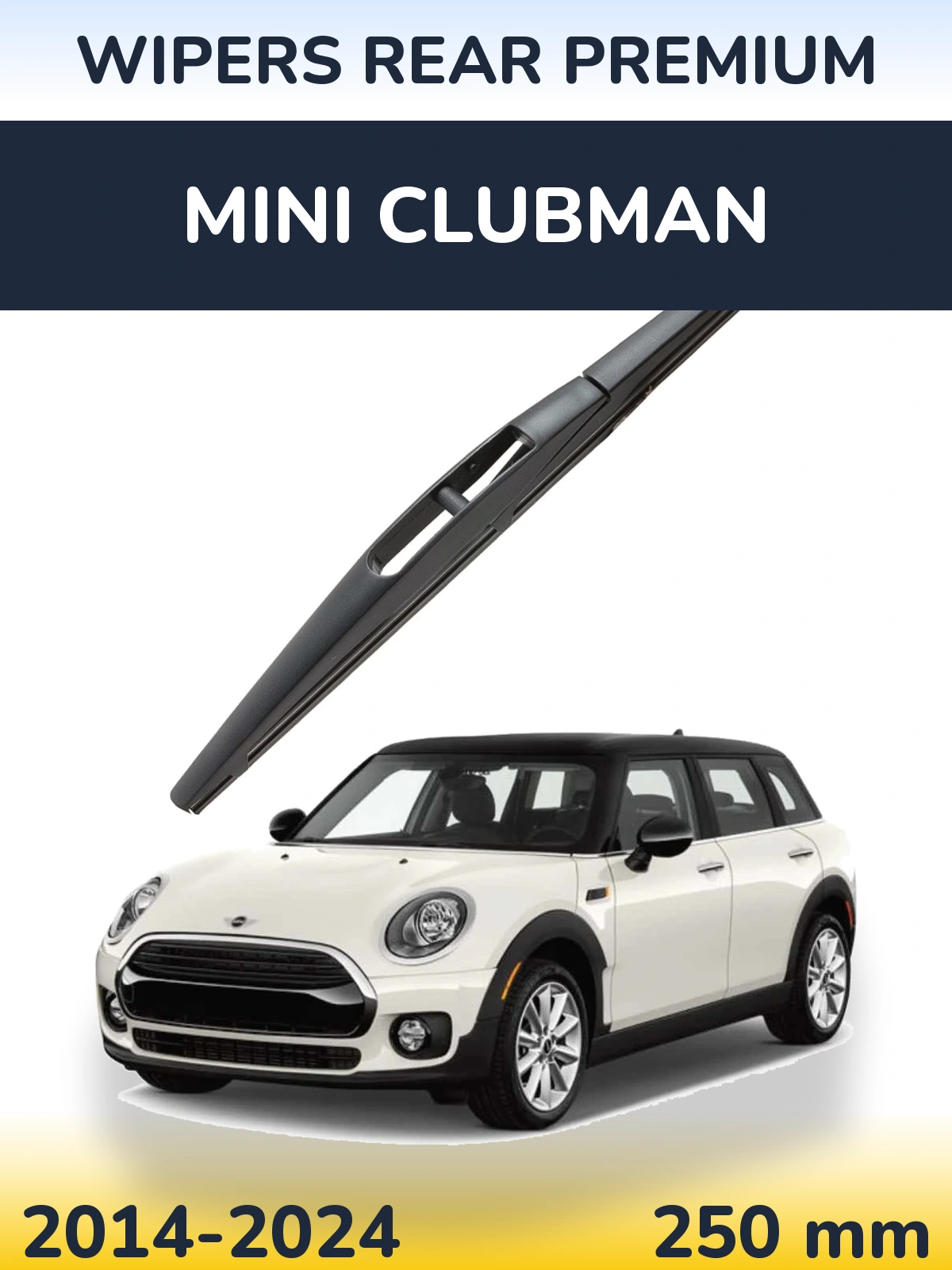 Rear wiper blade WIPERS REAR PREMIUM 250 мм for MINI Clubman 2014-2024