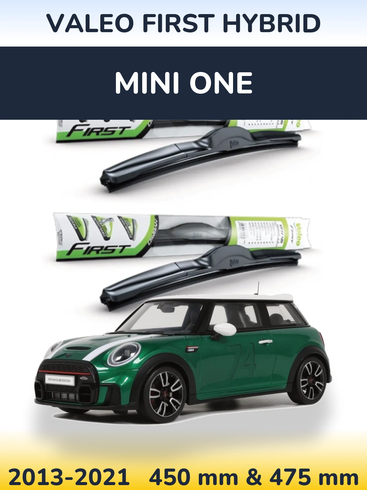 Front wiper blade set Valeo First Hybrid 450 & 475 мм for MINI One 2013-2021