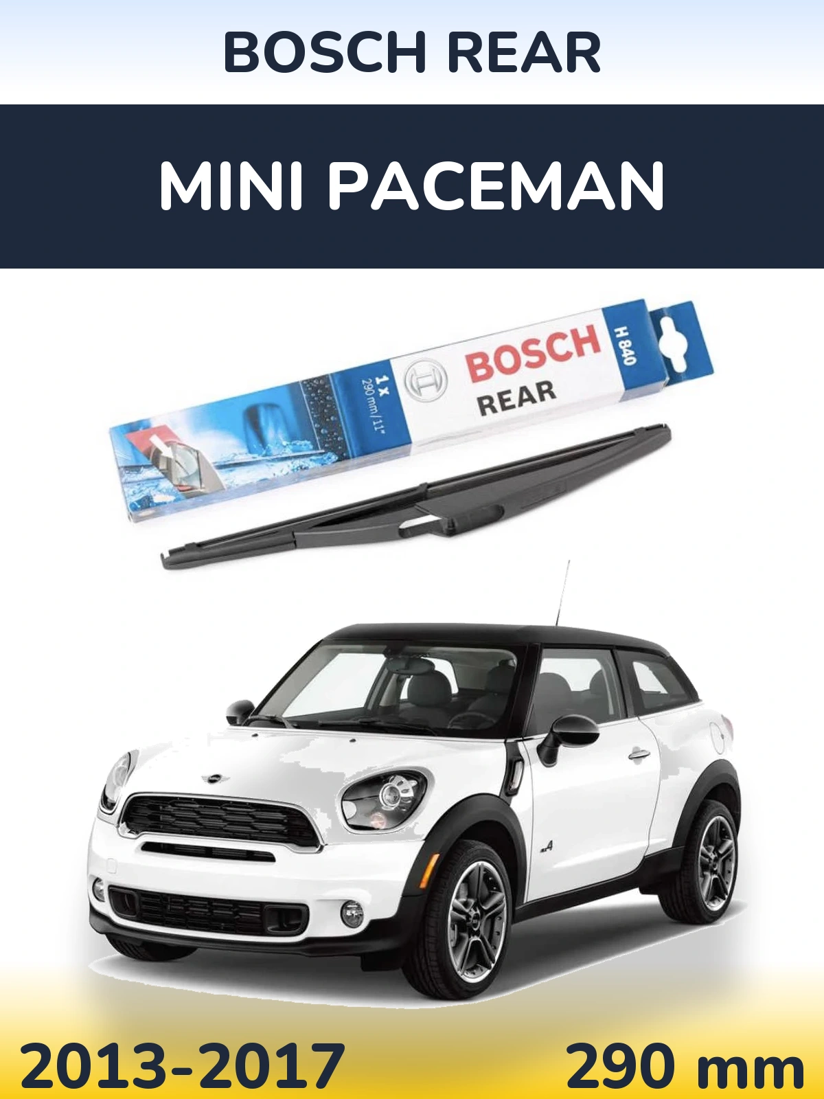 Rear wiper blade BOSCH Rear 290 мм for MINI Paceman 2013-2017
