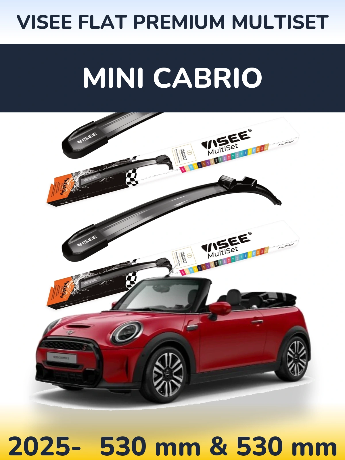 Front wiper blade set VISEE FLAT PREMIUM MultiSet 530 & 530 мм for MINI Cabrio 2025-2026
