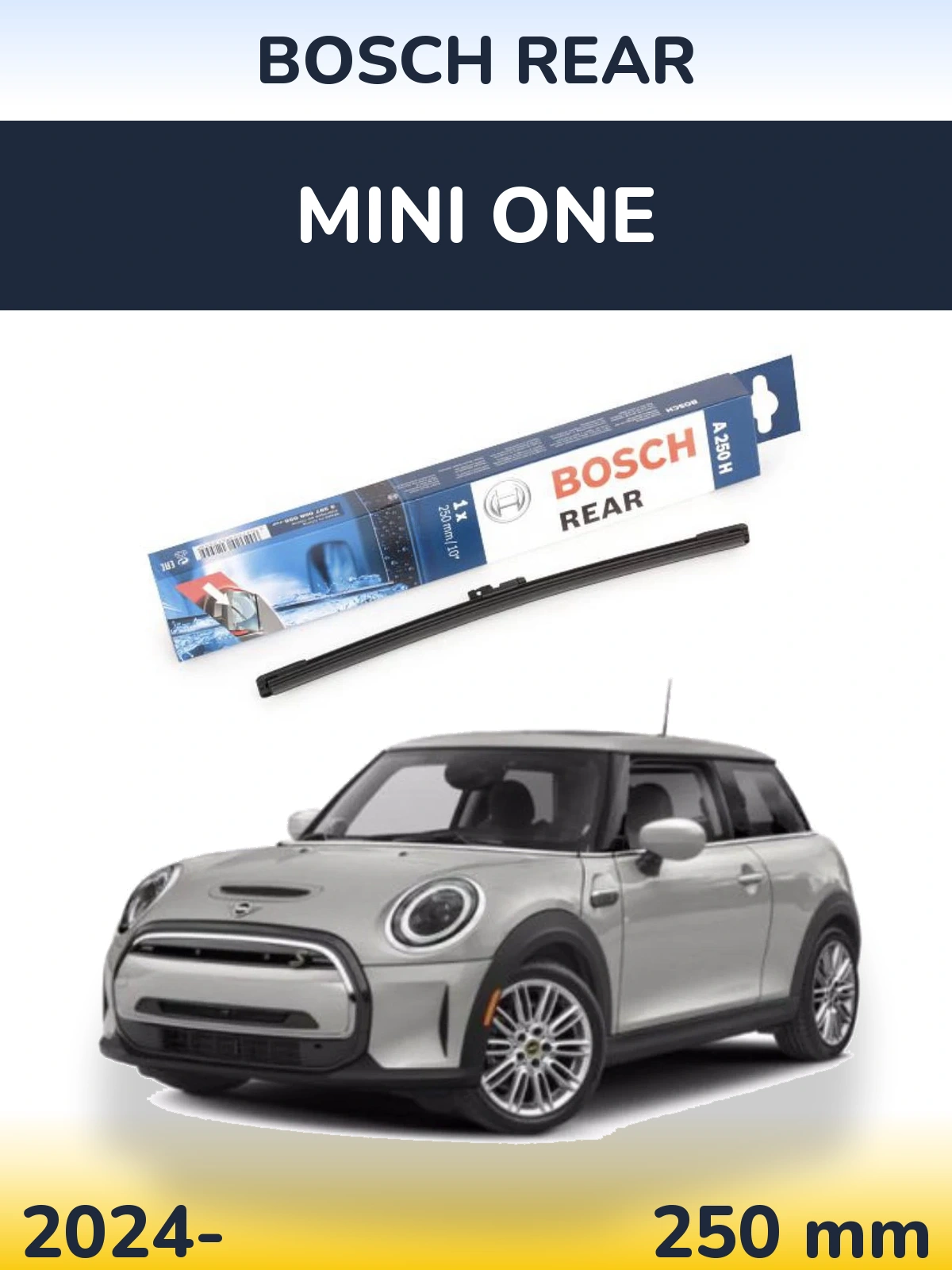 Tylna wycieraczka BOSCH Rear 250 mm do MINI One 2024-2026