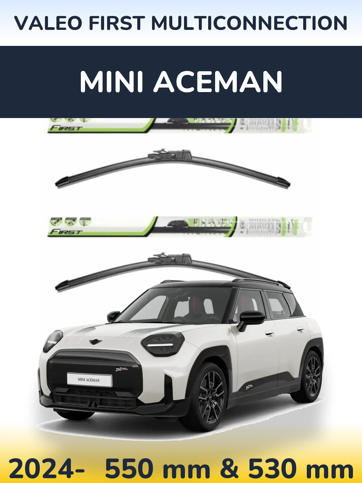 Front wiper blade set Valeo First MultiConnection 550 & 530 mm for MINI Aceman 2024-2026