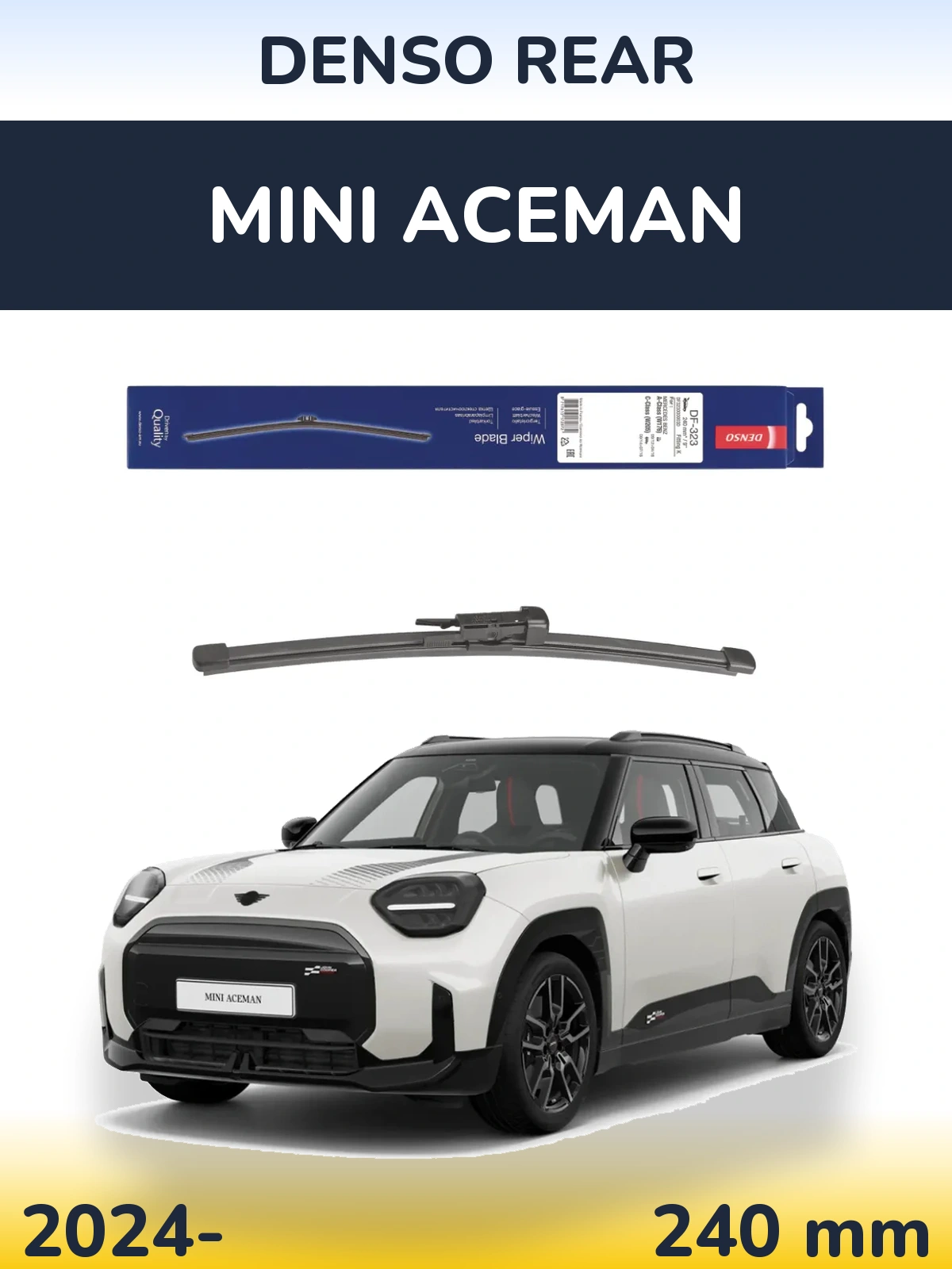 Задня щітка Denso Rear 240 мм для MINI Aceman 2024-2026