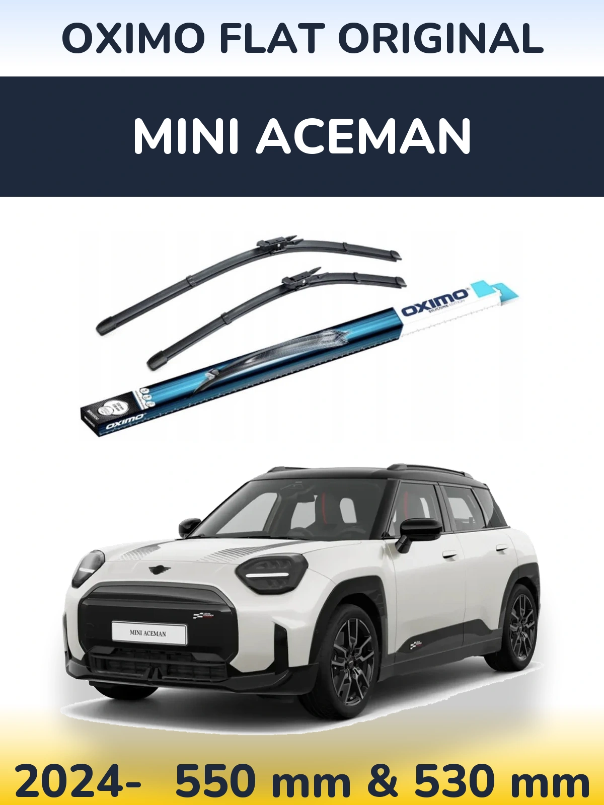 Front wiper blade set Oximo Flat Original 550 & 530 mm for MINI Aceman 2024-2026