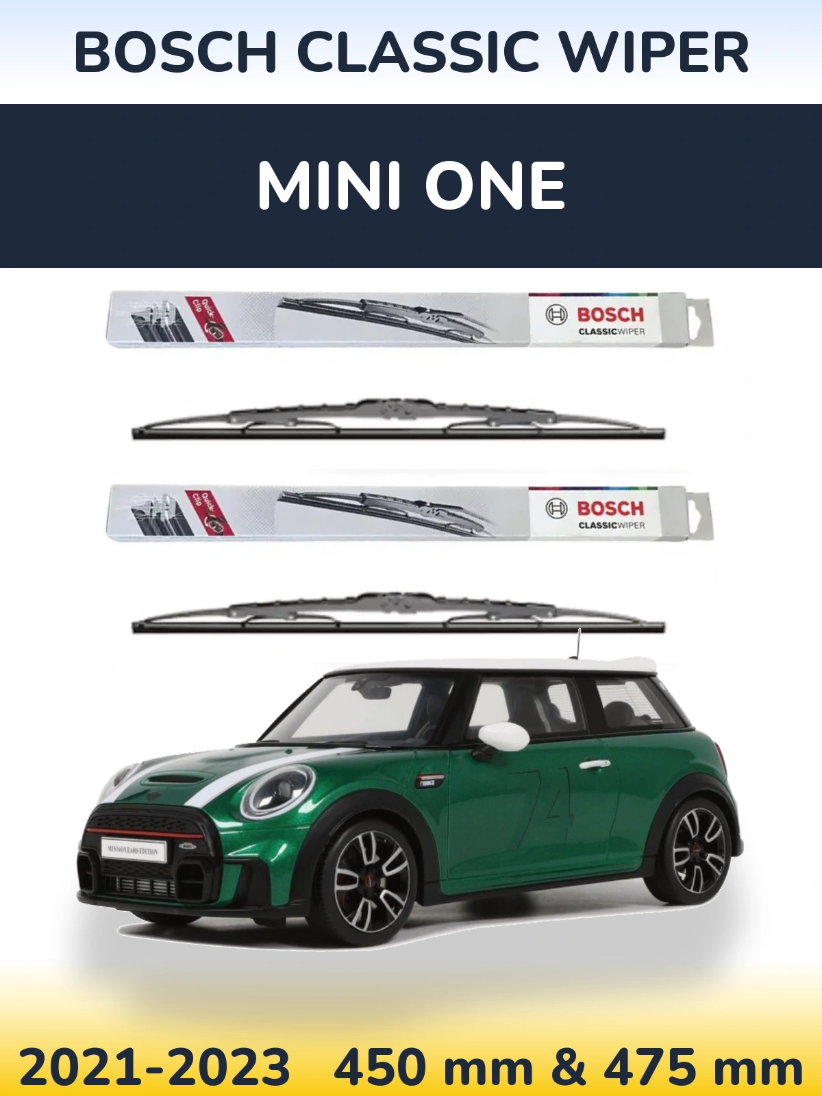 Front wiper blade set BOSCH Classic Wiper 450 & 475 mm for MINI One 2021-2023