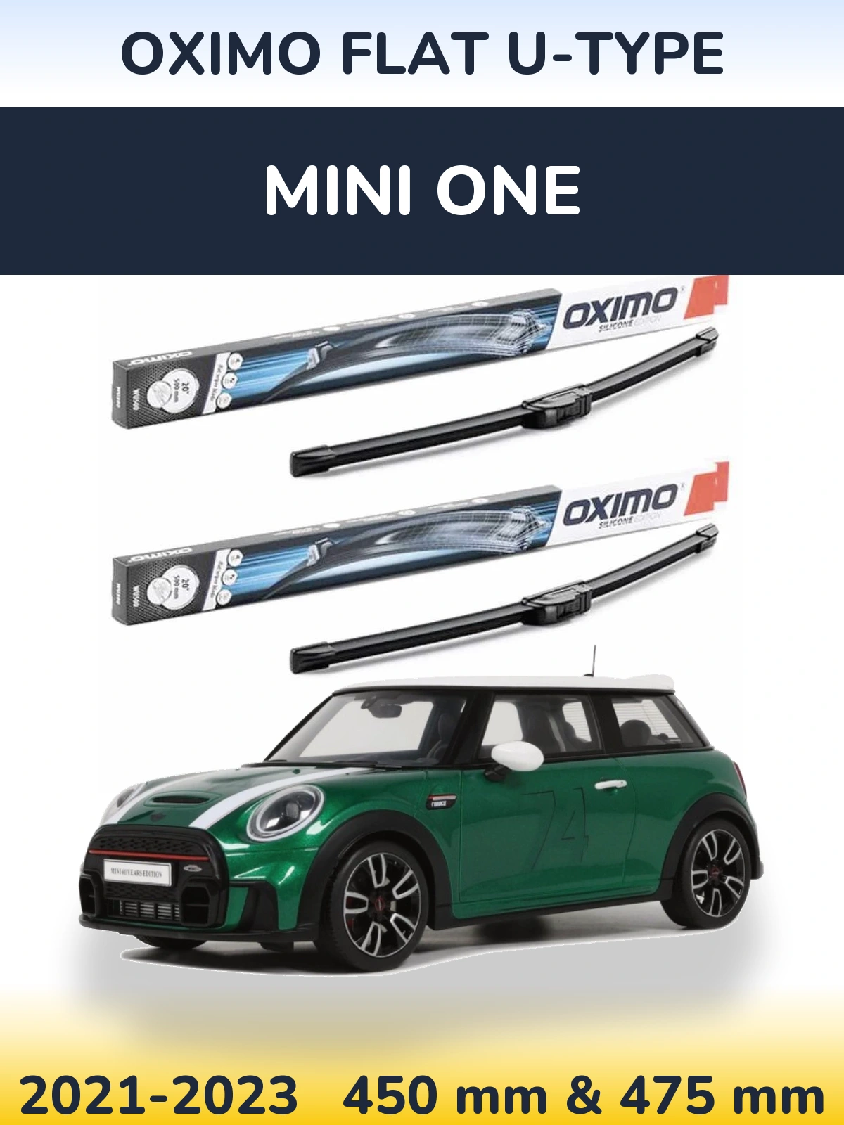 Front wiper blade set Oximo Flat U-type 450 & 475 мм for MINI One 2021-2023