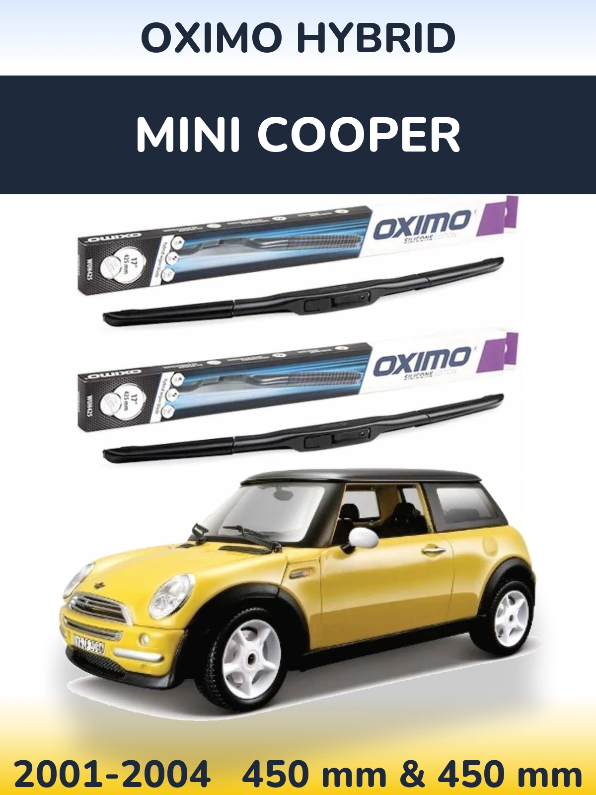 Komplet przednich wycieraczek Oximo Hybrid 450 & 450 mm do MINI Cooper 2001-2004