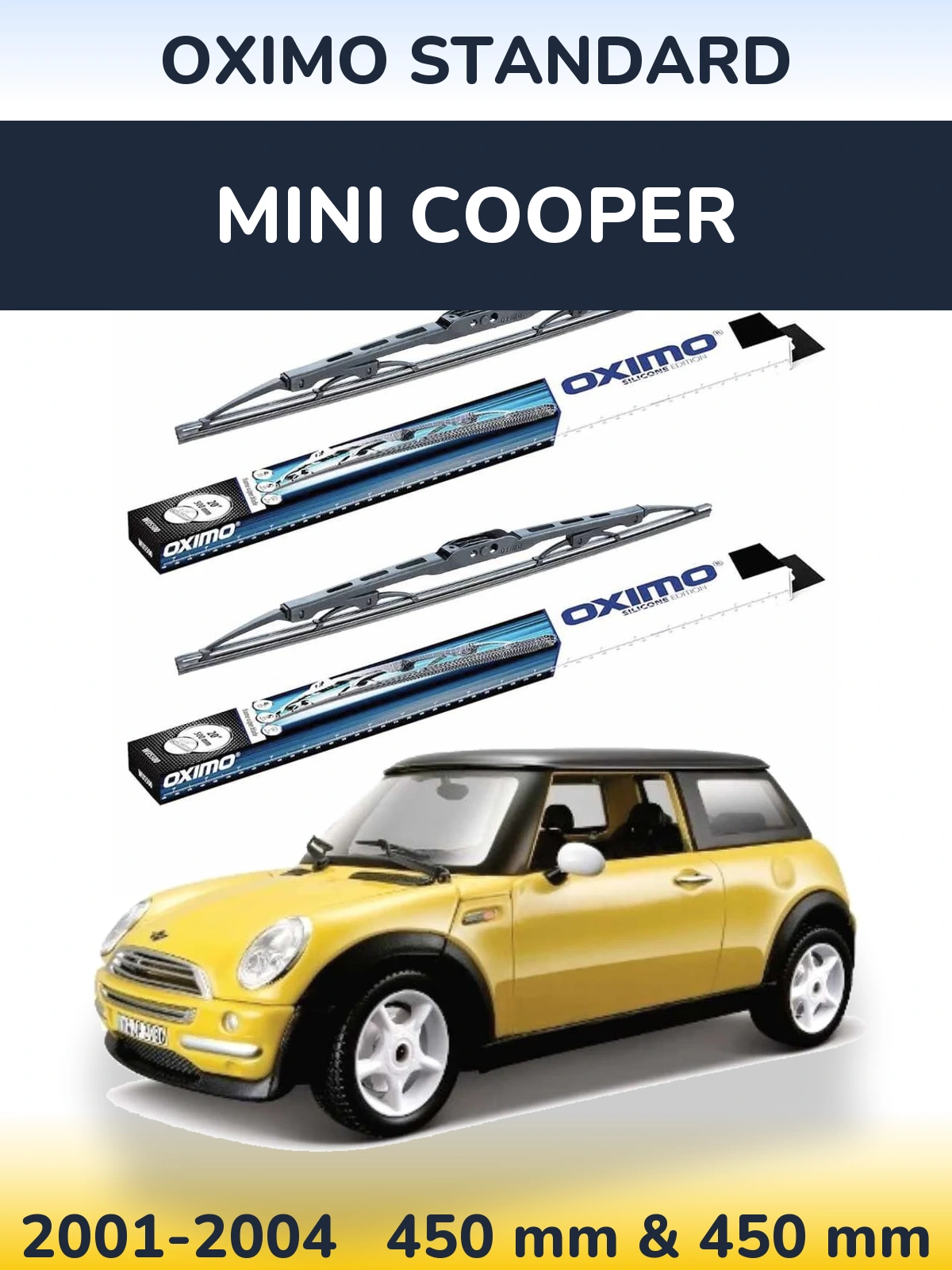 Комплект передніх щіток Oximo Standard 450 & 450 мм для MINI Cooper 2001-2004