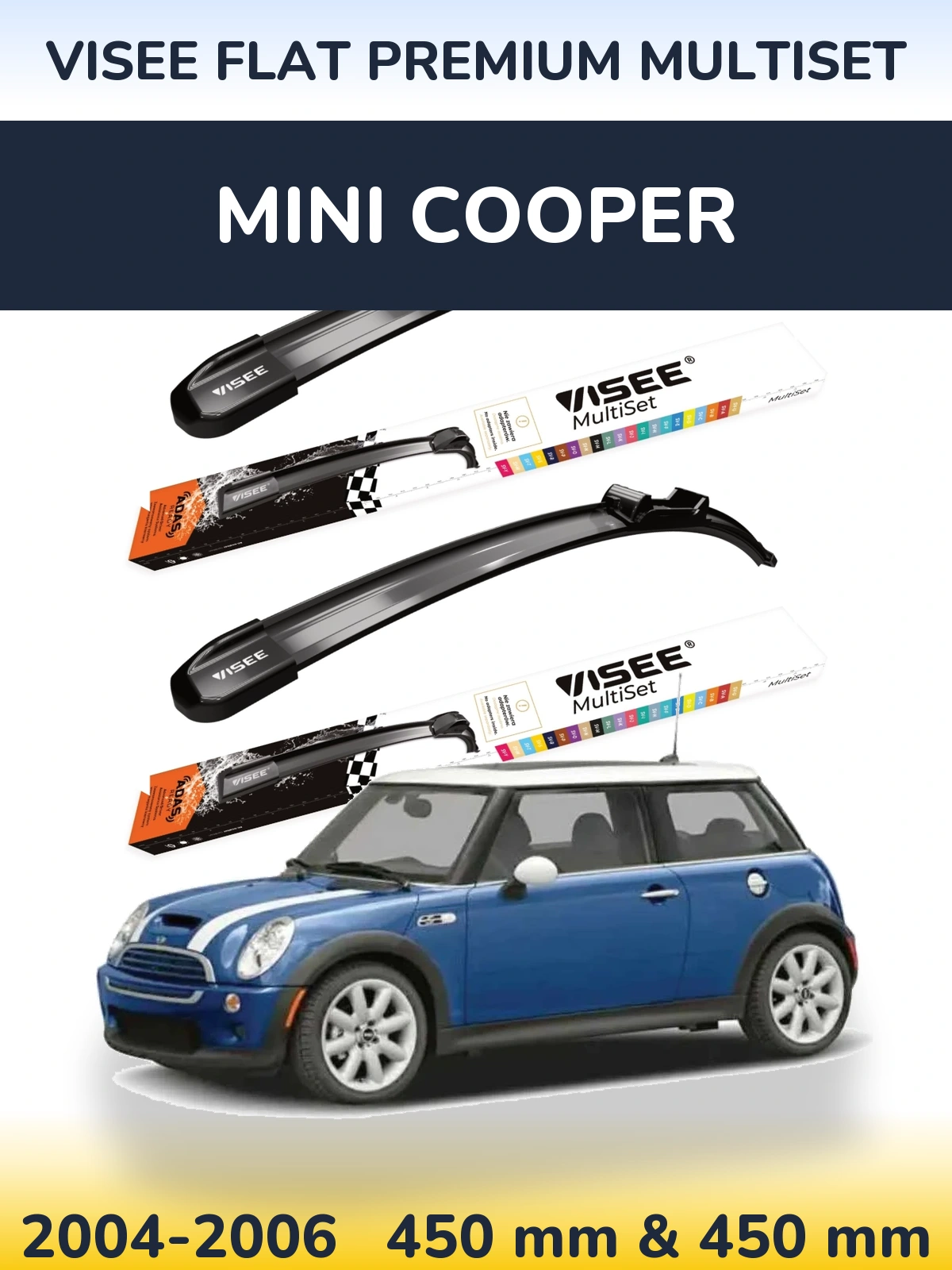 Комплект передних дворников VISEE FLAT PREMIUM MultiSet 450 & 450 мм для MINI Cooper 2004-2006