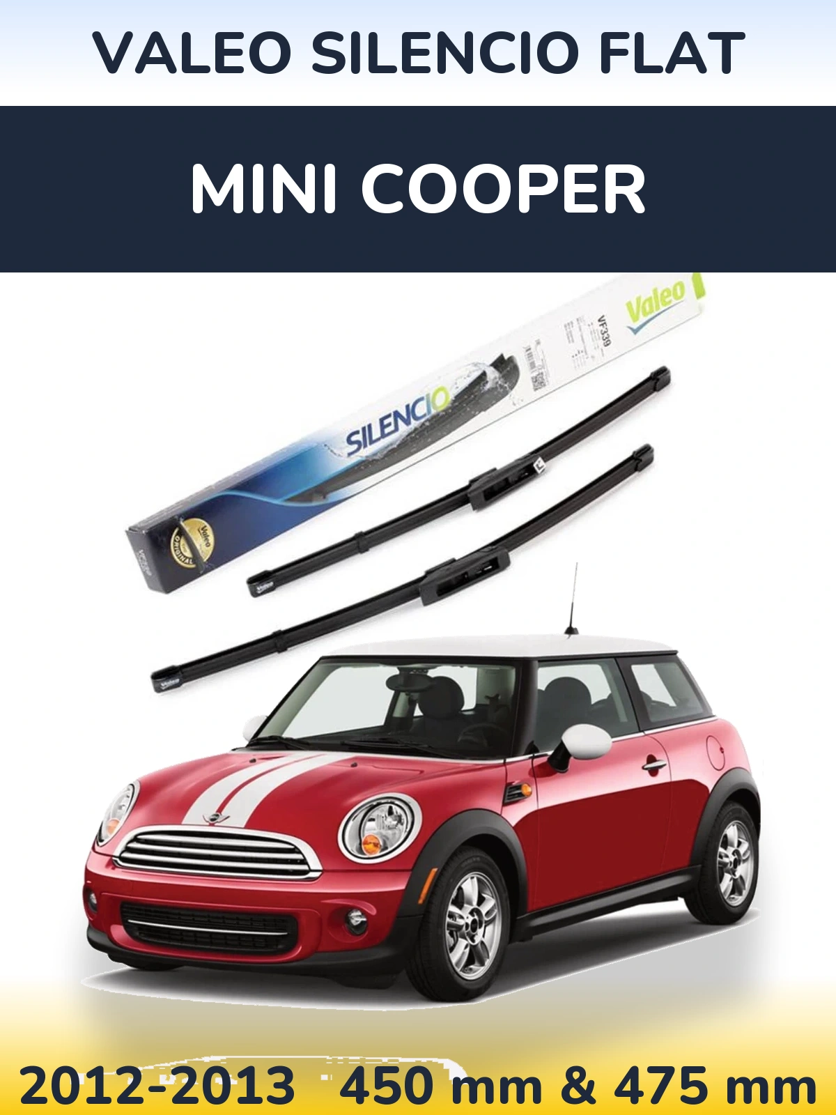 Komplet przednich wycieraczek Valeo Silencio Flat 450 & 475 mm do MINI Cooper 2012-2013