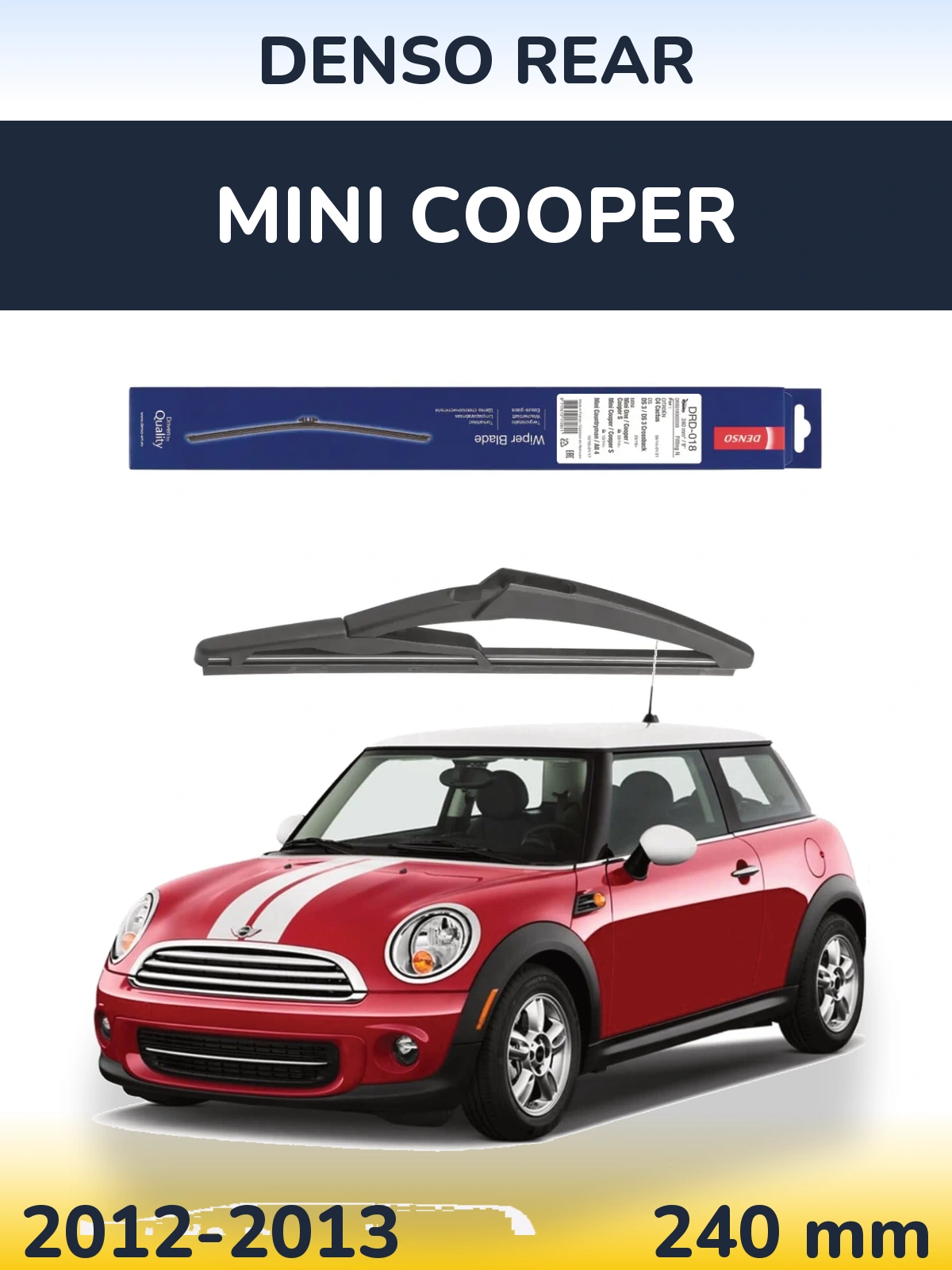 Tylna wycieraczka Denso Rear 240 mm do MINI Cooper 2012-2013