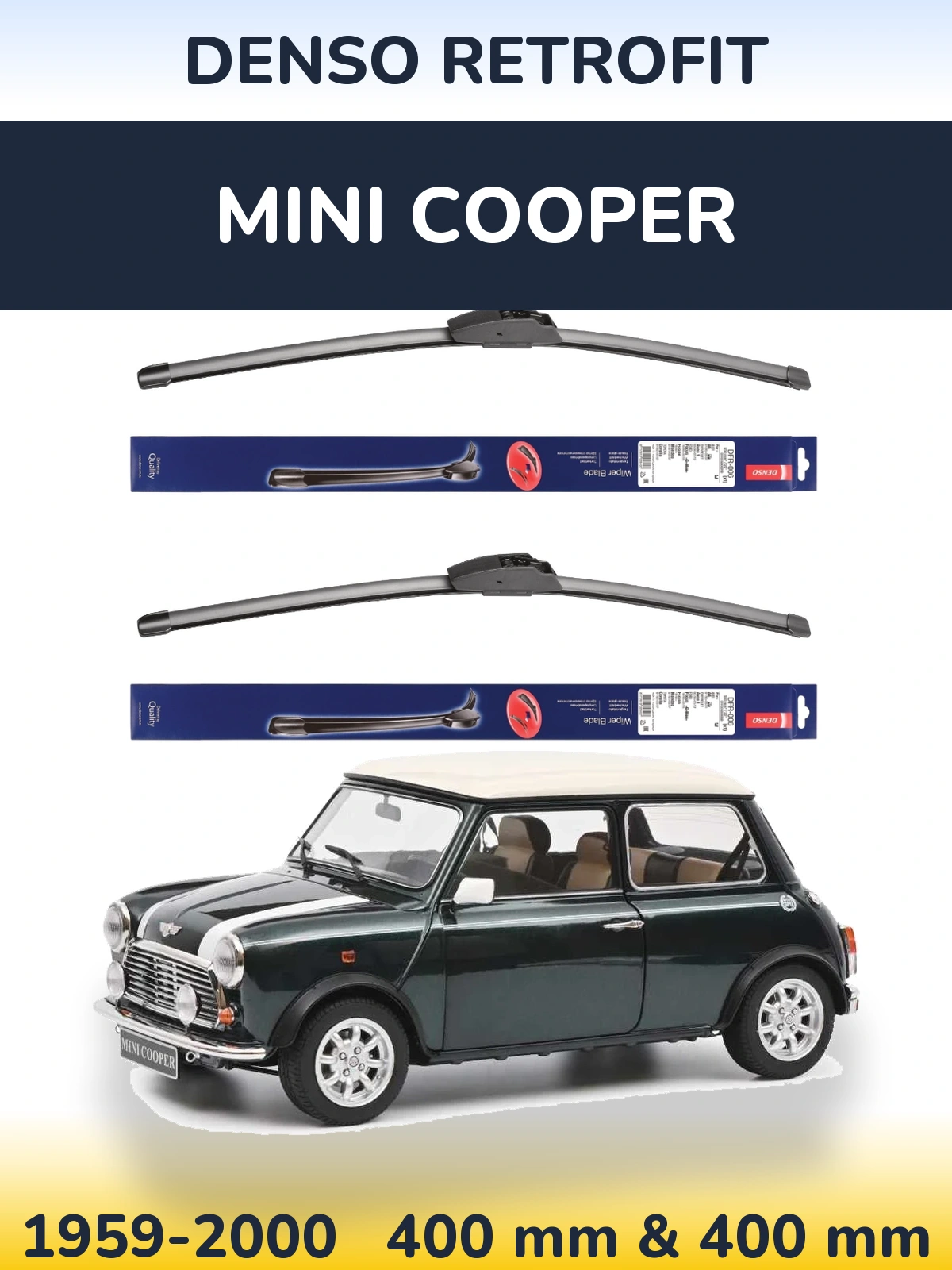 Front wiper blade set Denso Retrofit 400 & 400 мм for MINI Cooper 1959-2000