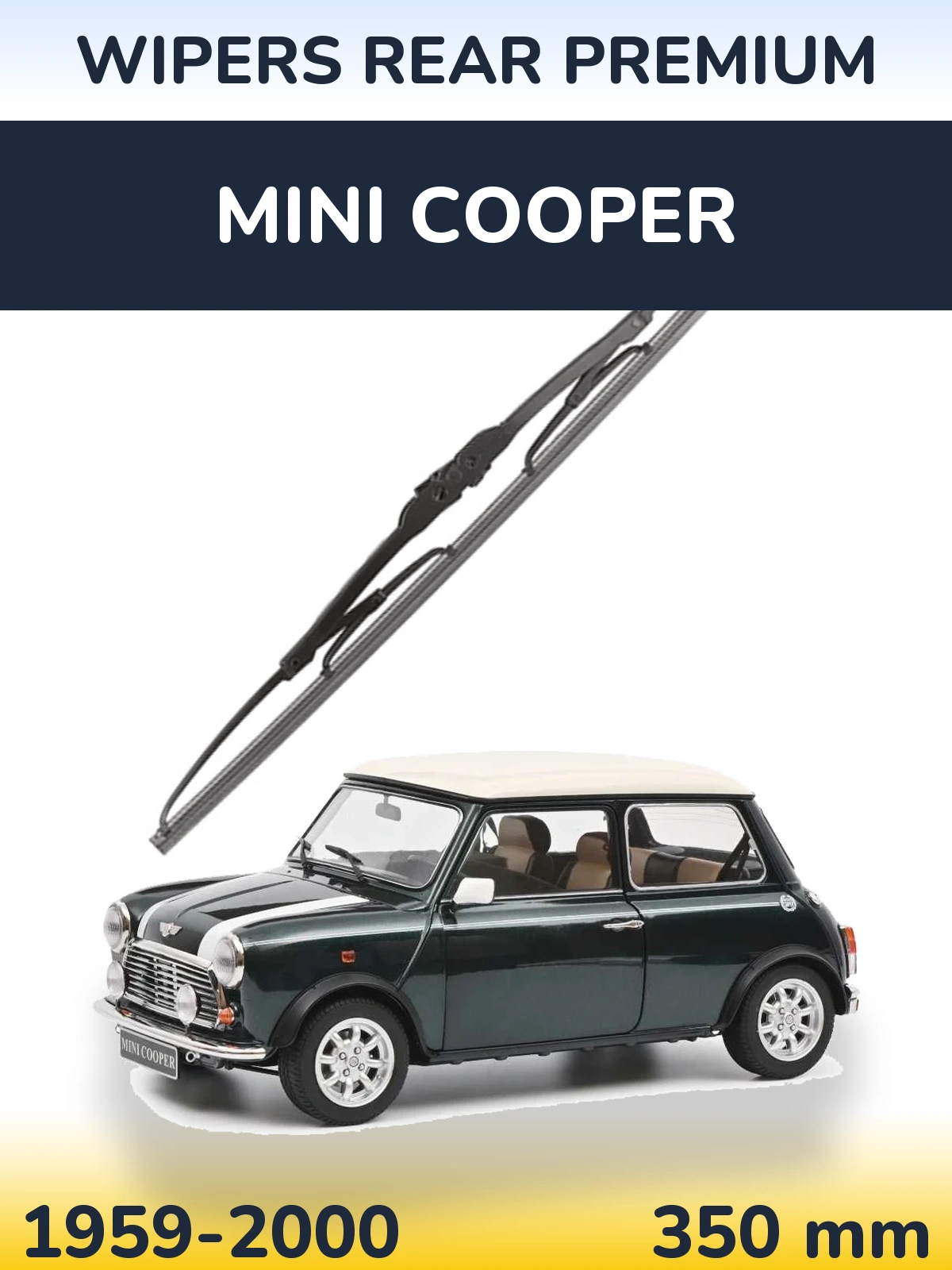 Задня щітка WIPERS REAR PREMIUM 350 мм для MINI Cooper 1959-2000