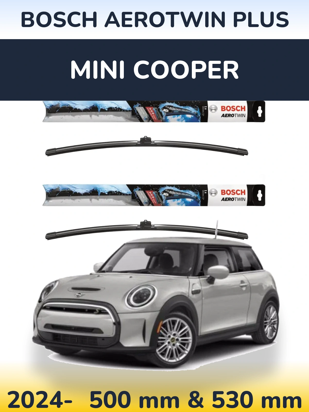 Front wiper blade set BOSCH AeroTwin Plus 500 & 530 mm for MINI Cooper 2024-2026