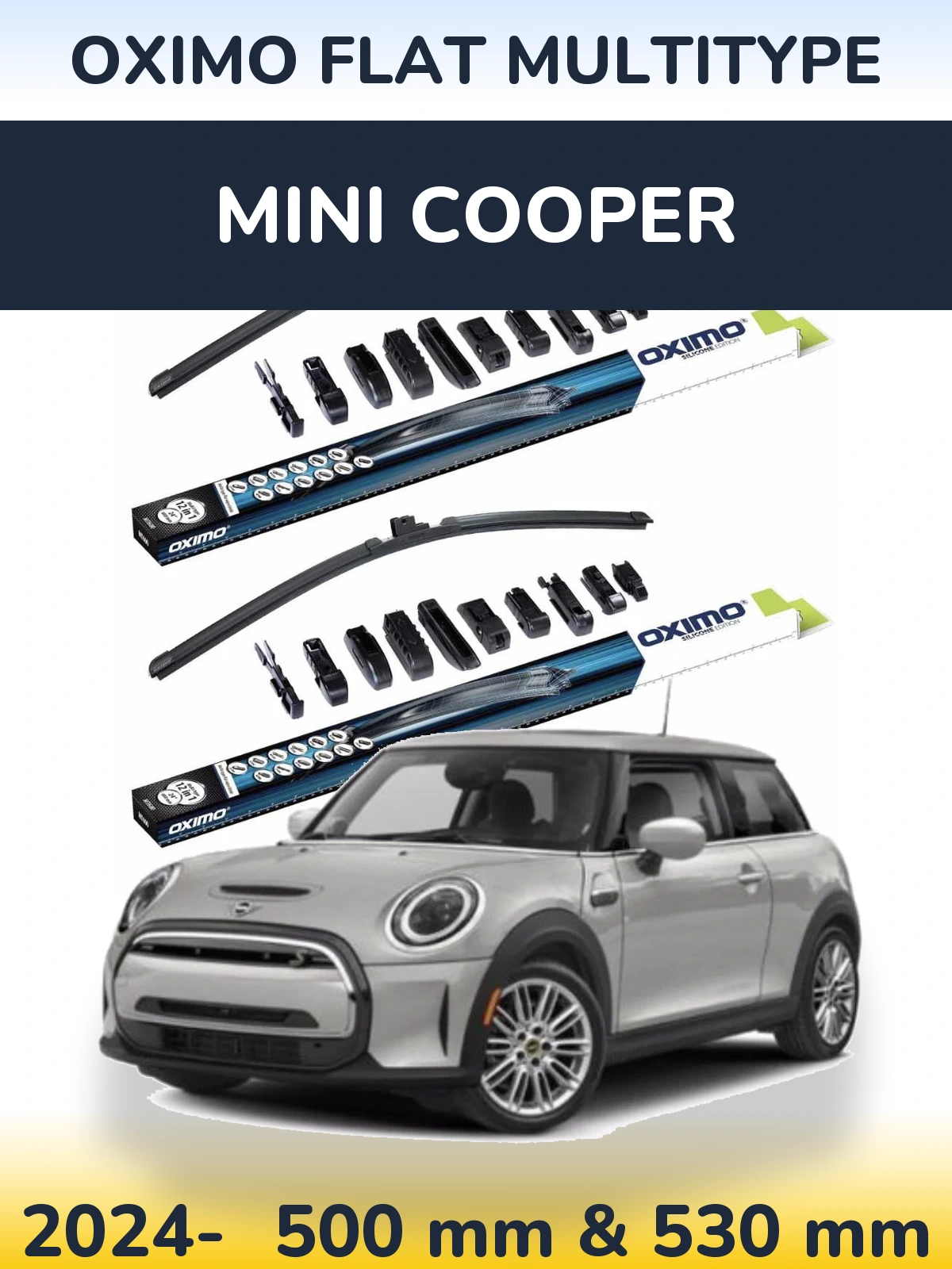 Front wiper blade set Oximo Flat MultiTypee 500 & 530 mm for MINI Cooper 2024-2026