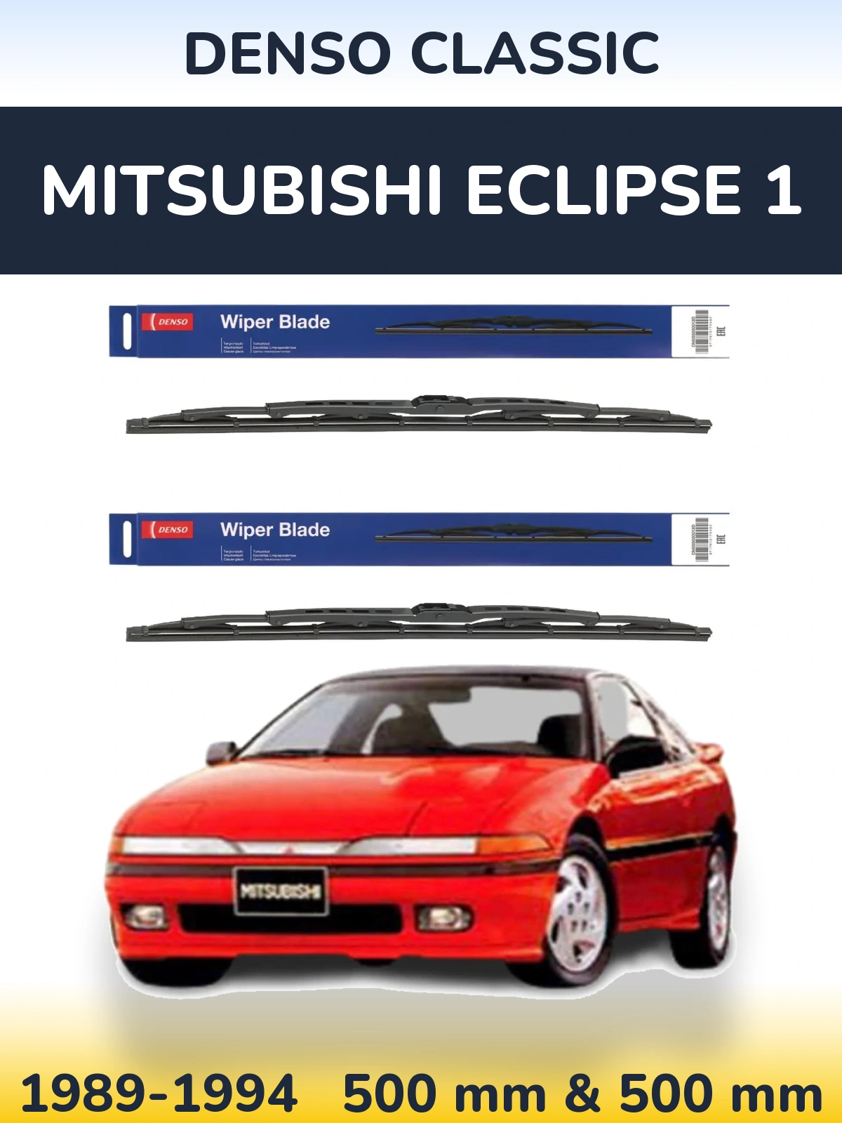 Komplet przednich wycieraczek Denso Classic 500 & 500 mm do Mitsubishi Eclipse 1 1989-1994