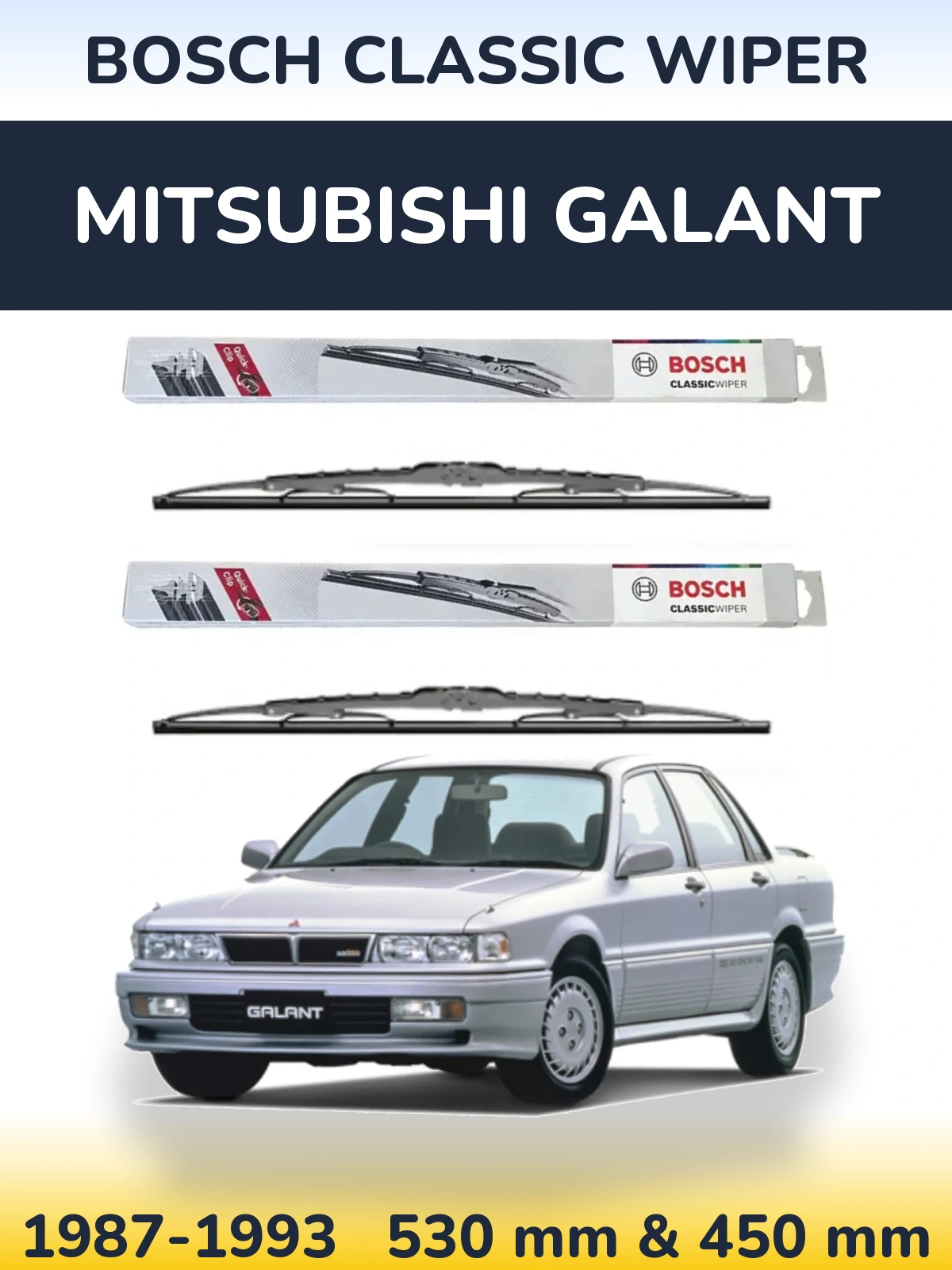 Комплект передніх щіток BOSCH Classic Wiper 530 & 450 мм для Mitsubishi Galant 1987-1993