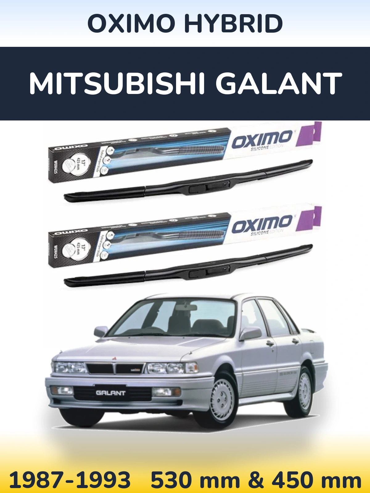 Комплект передних дворников Oximo Hybrid 530 & 450 мм для Mitsubishi Galant 1987-1993