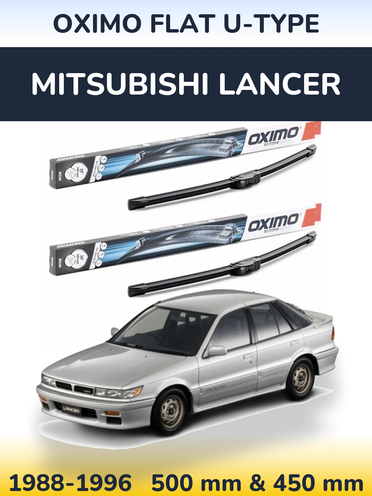 Комплект передніх щіток Oximo Flat U-type 500 & 450 мм для Mitsubishi Lancer 1988-1996