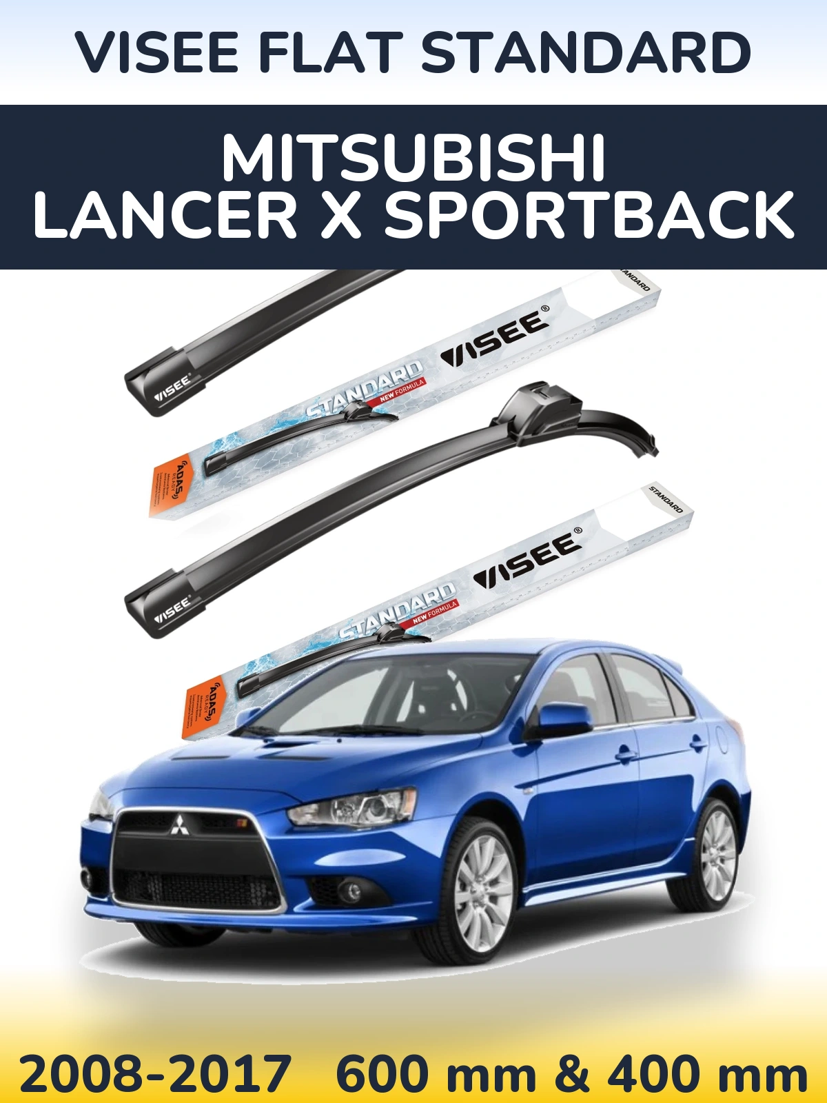 Front wiper blade set VISEE FLAT STANDARD 600 & 400 мм for Mitsubishi Lancer X Sportback 2008-2017