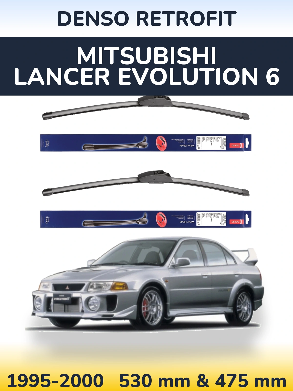 Front wiper blade set Denso Retrofit 530 & 475 мм for Mitsubishi Lancer Evolution 6 1995-2000