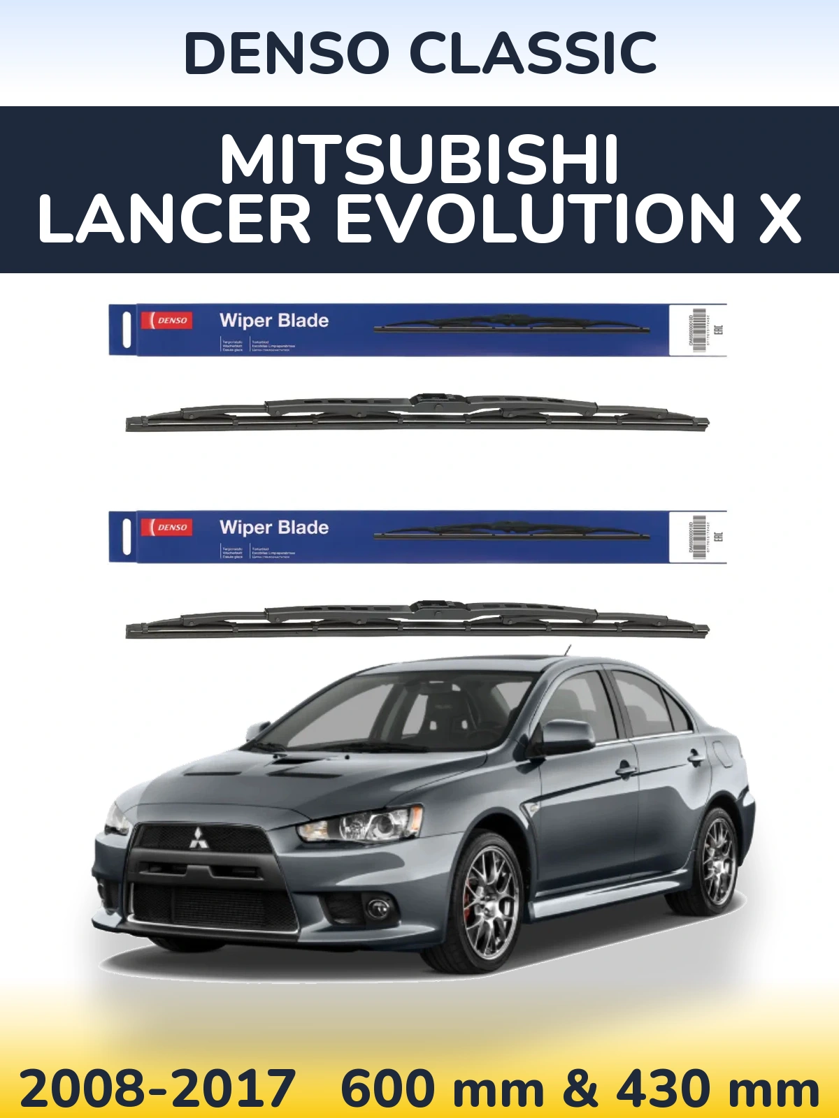 Front wiper blade set Denso Classic 600 & 430 мм for Mitsubishi Lancer Evolution X 2008-2017