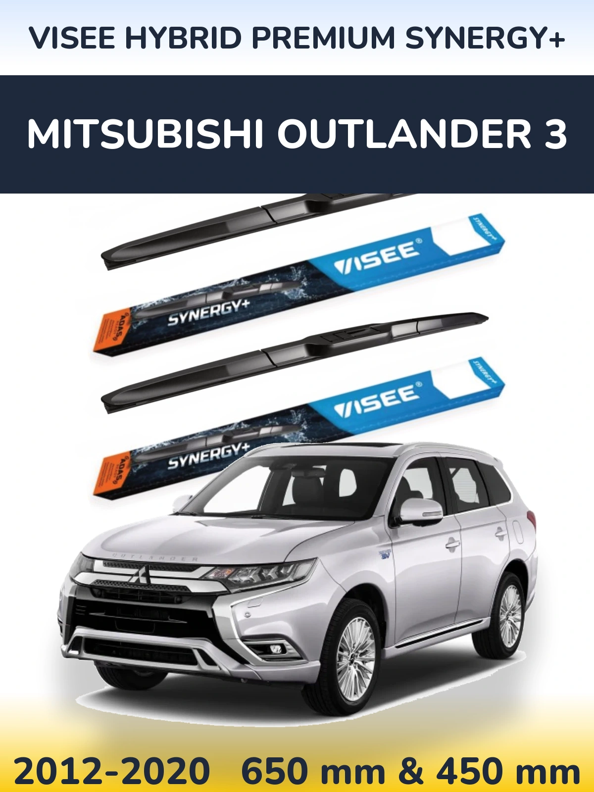 Комплект передніх щіток VISEE HYBRID PREMIUM SYNERGY+ 650 & 450 мм для Mitsubishi Outlander 3 2012-2020