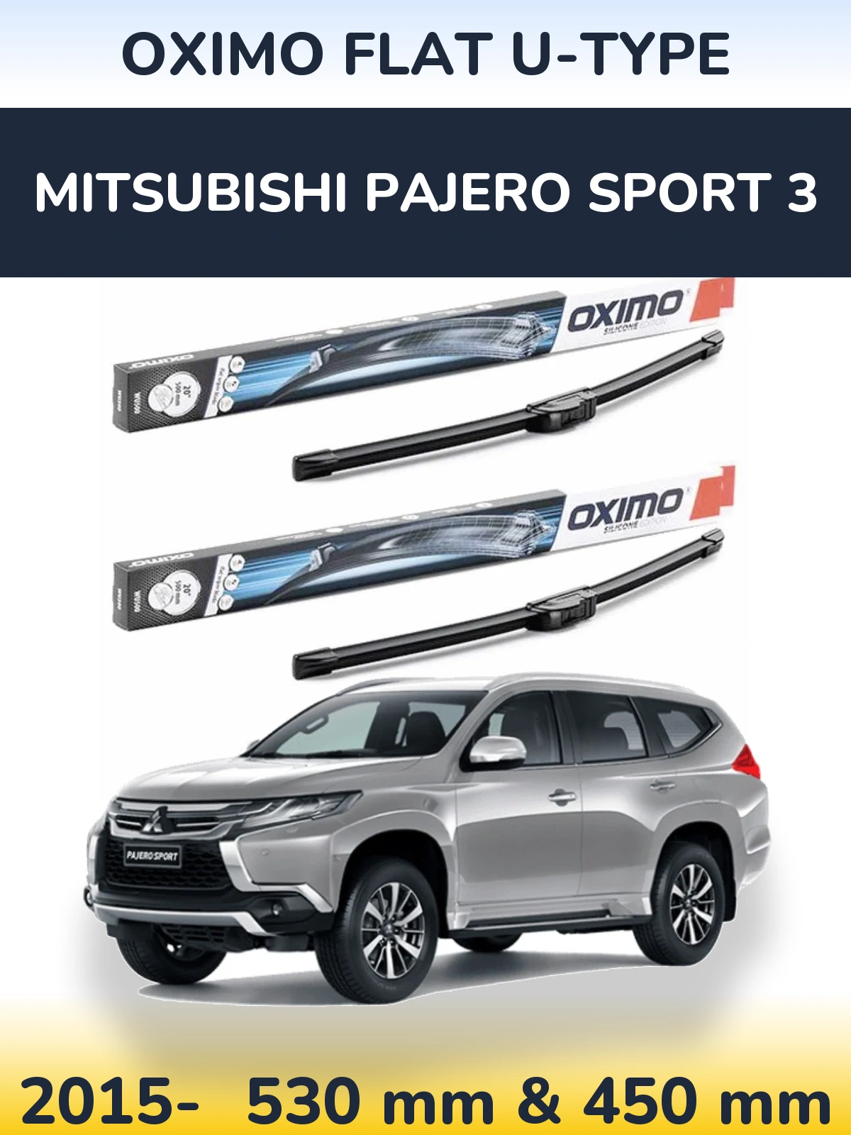 Front wiper blade set Oximo Flat U-type 530 & 450 мм for Mitsubishi Pajero Sport 3 2015-2026