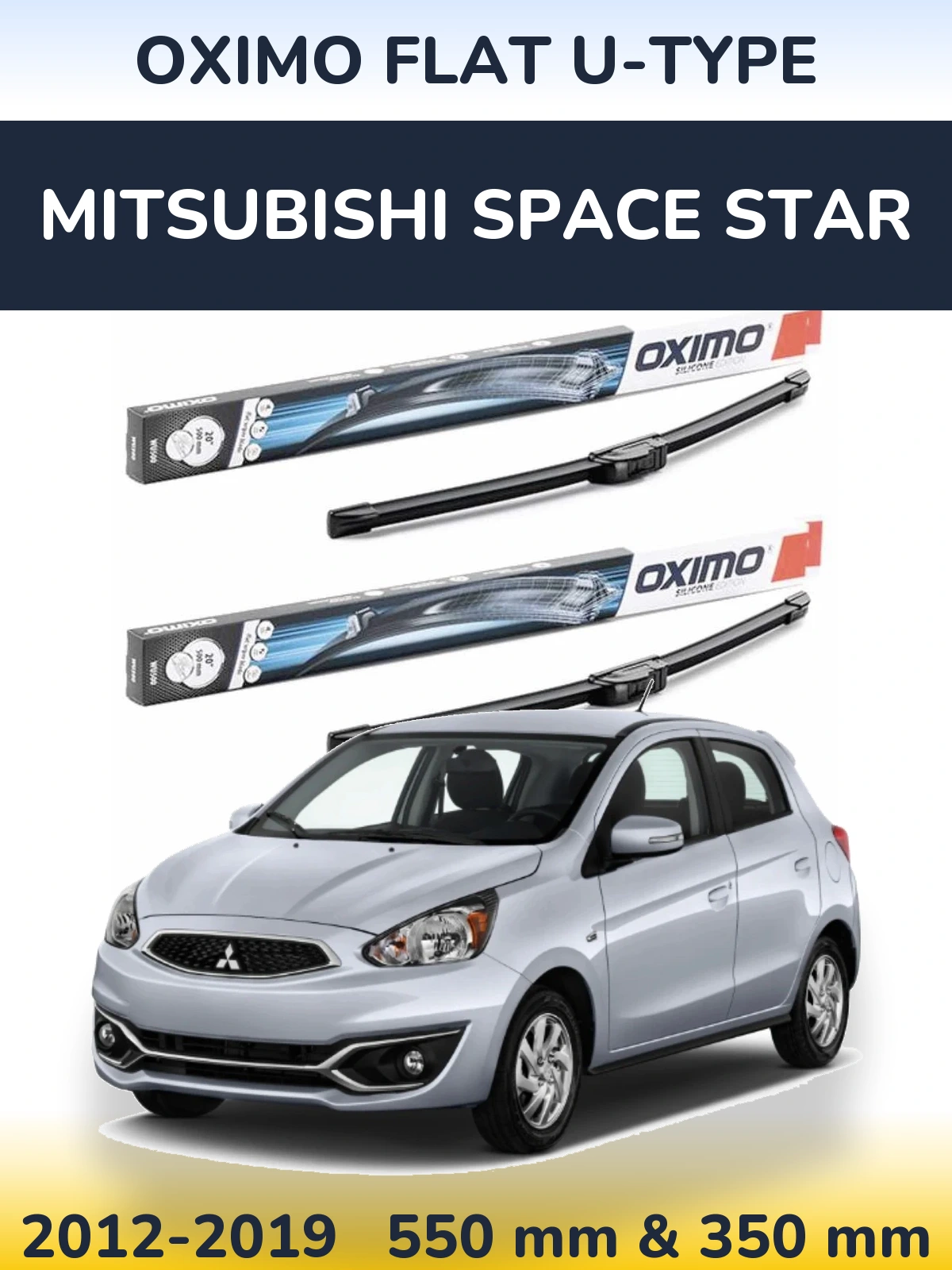 Front wiper blade set Oximo Flat U-type 550 & 350 мм for Mitsubishi Space Star 2012-2019