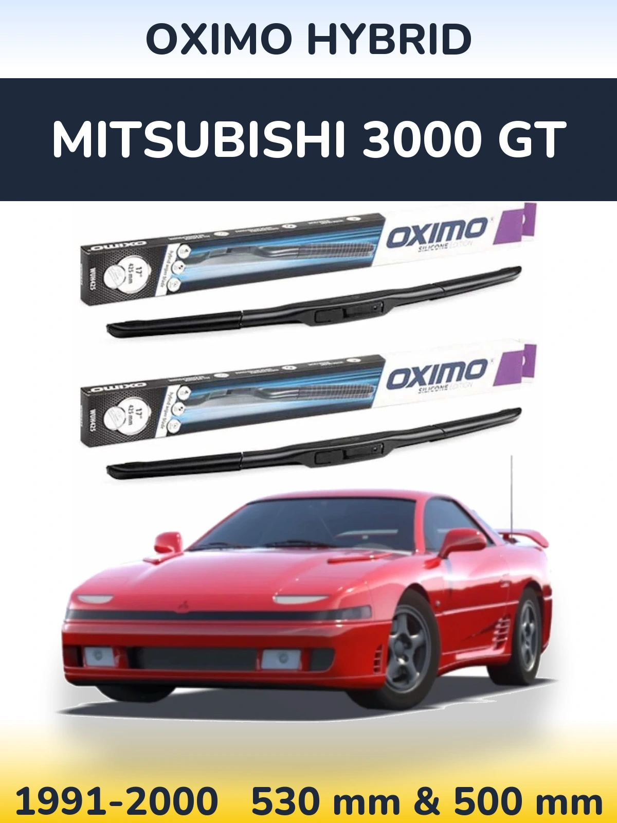 Front wiper blade set Oximo Hybrid 530 & 500 mm for Mitsubishi 3000 GT 1991-2000