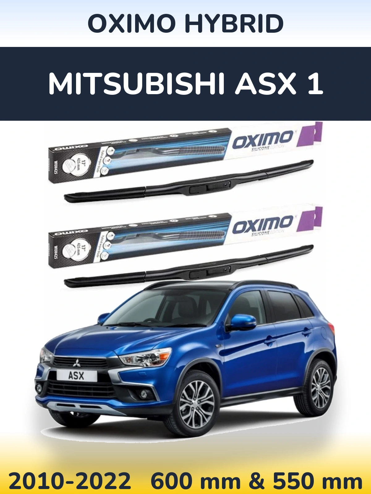 Front wiper blade set Oximo Hybrid 600 & 550 мм for Mitsubishi ASX 1 2010-2022