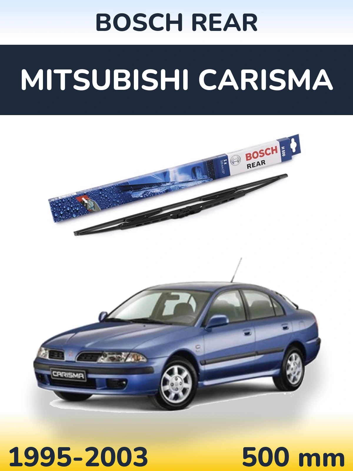 Rear wiper blade BOSCH Rear 500 мм for Mitsubishi Carisma 1995-2003