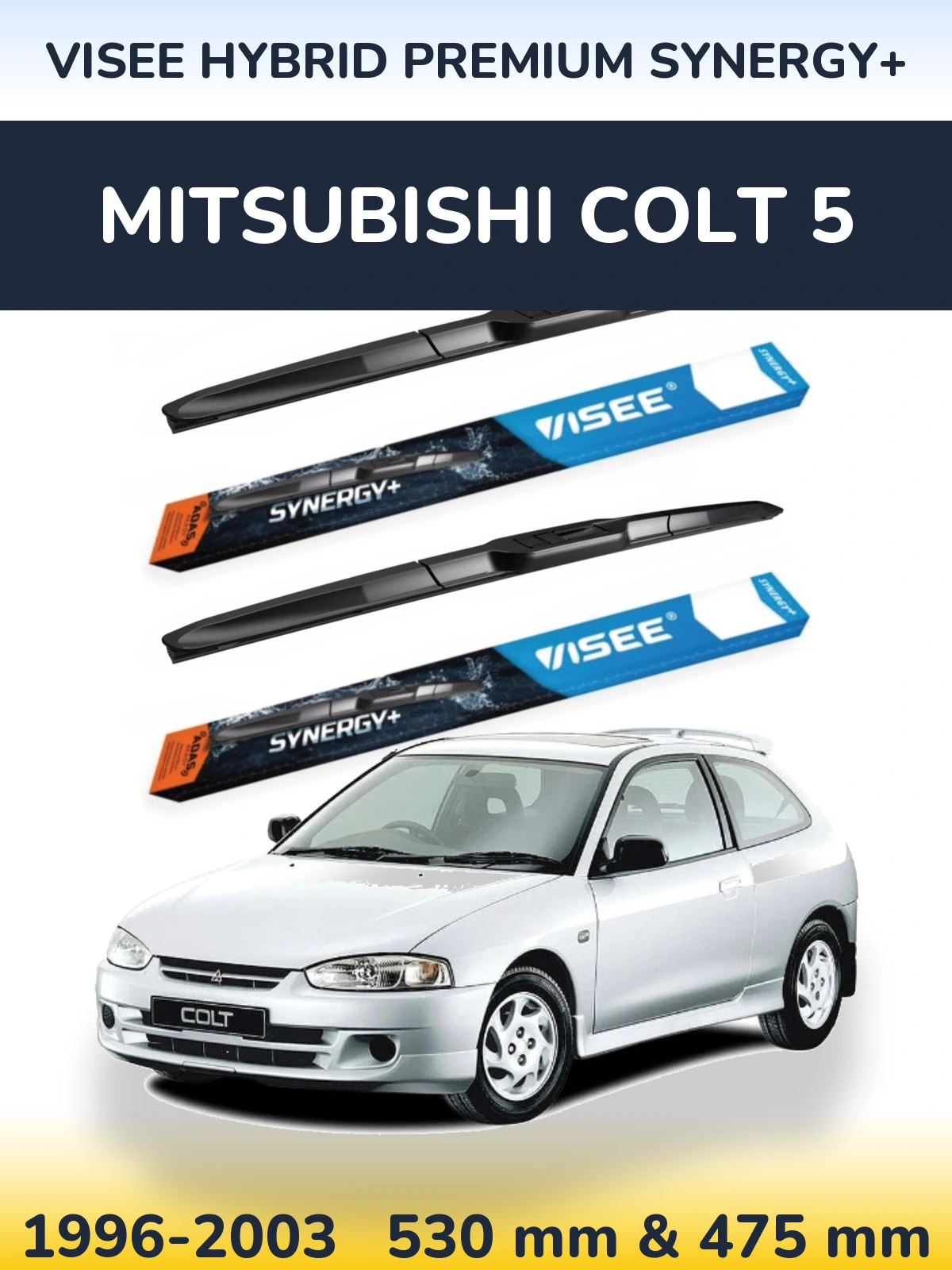 Комплект передних дворников VISEE HYBRID PREMIUM SYNERGY+ 530 & 475 мм для Mitsubishi Colt 5 1996-2003