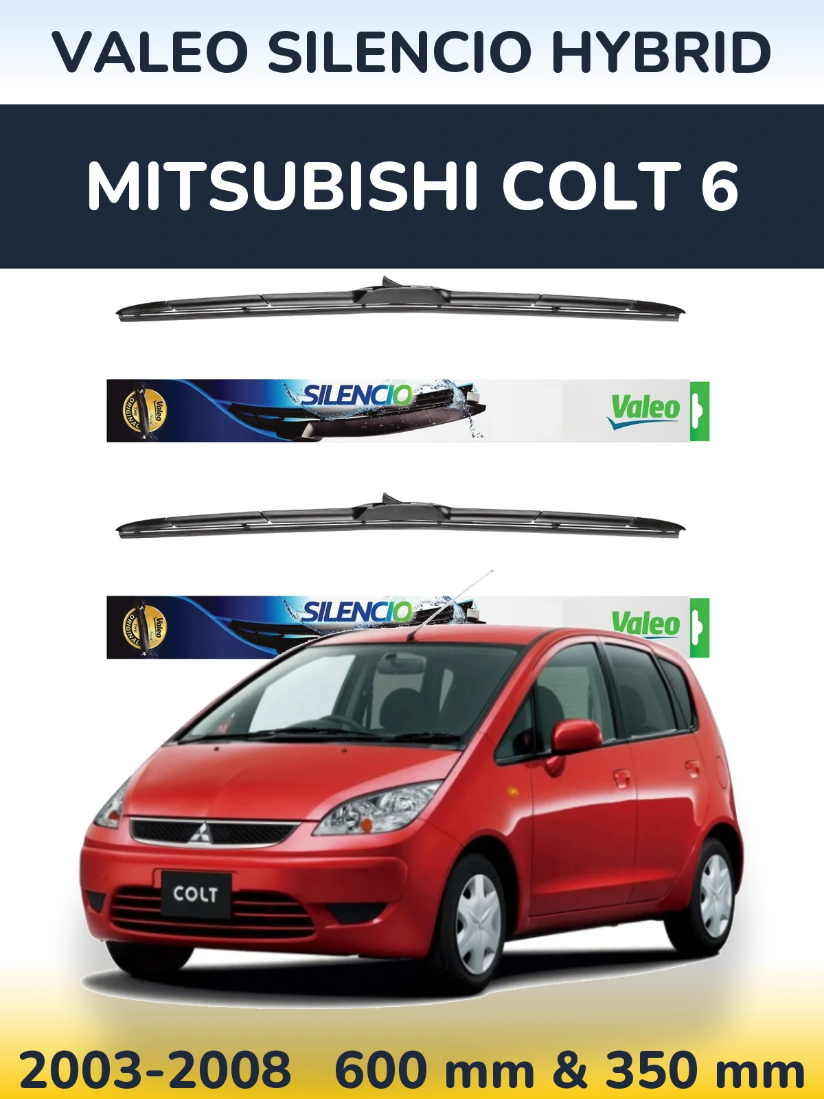 Front wiper blade set Valeo Silencio Hybrid 600 & 350 мм for Mitsubishi Colt 6 2003-2008