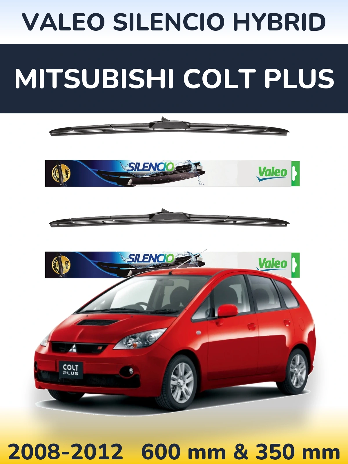 Front wiper blade set Valeo Silencio Hybrid 600 & 350 мм for Mitsubishi Colt Plus 2008-2012