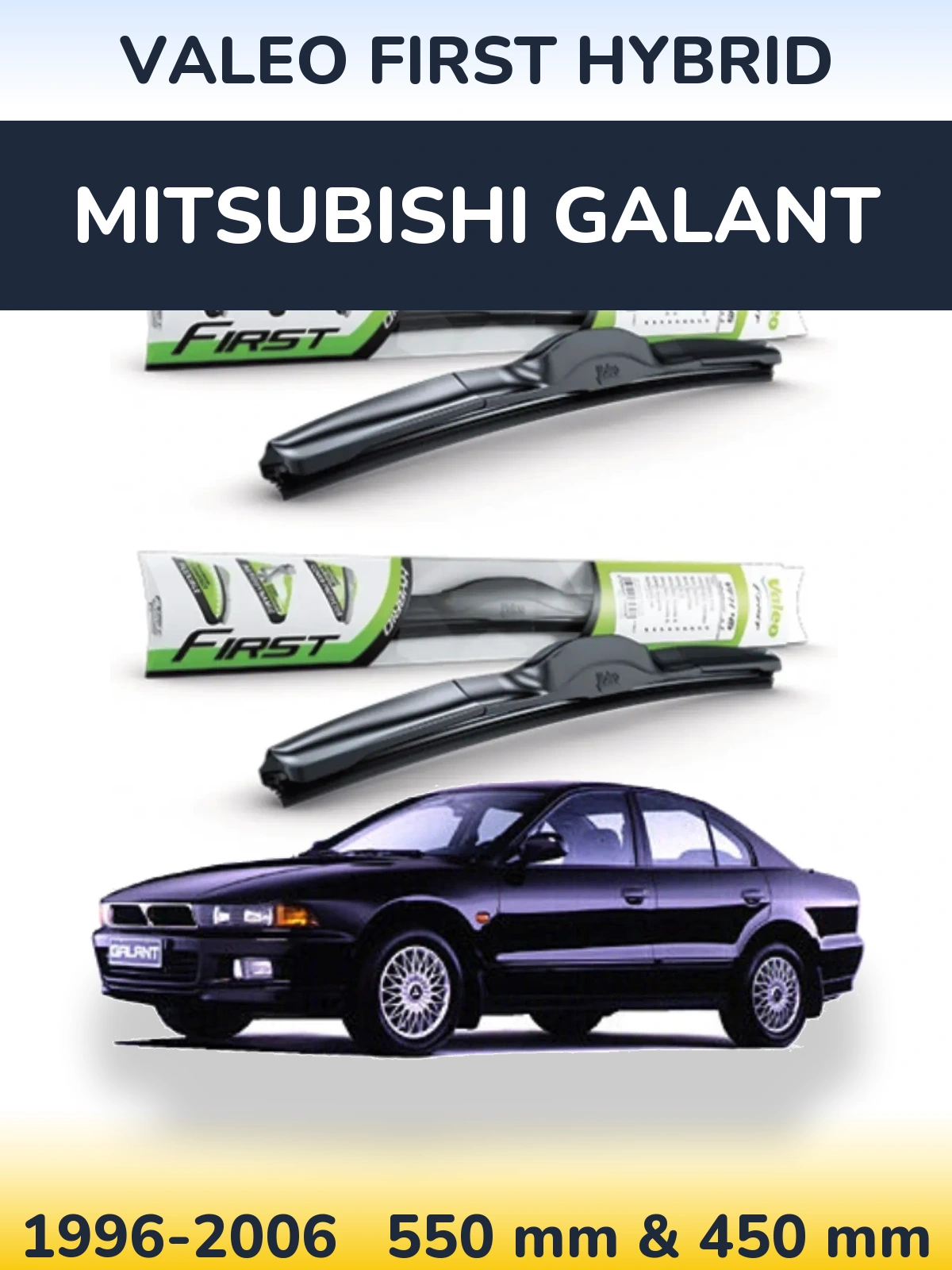 Front wiper blade set Valeo First Hybrid 550 & 450 мм for Mitsubishi Galant 1996-2006