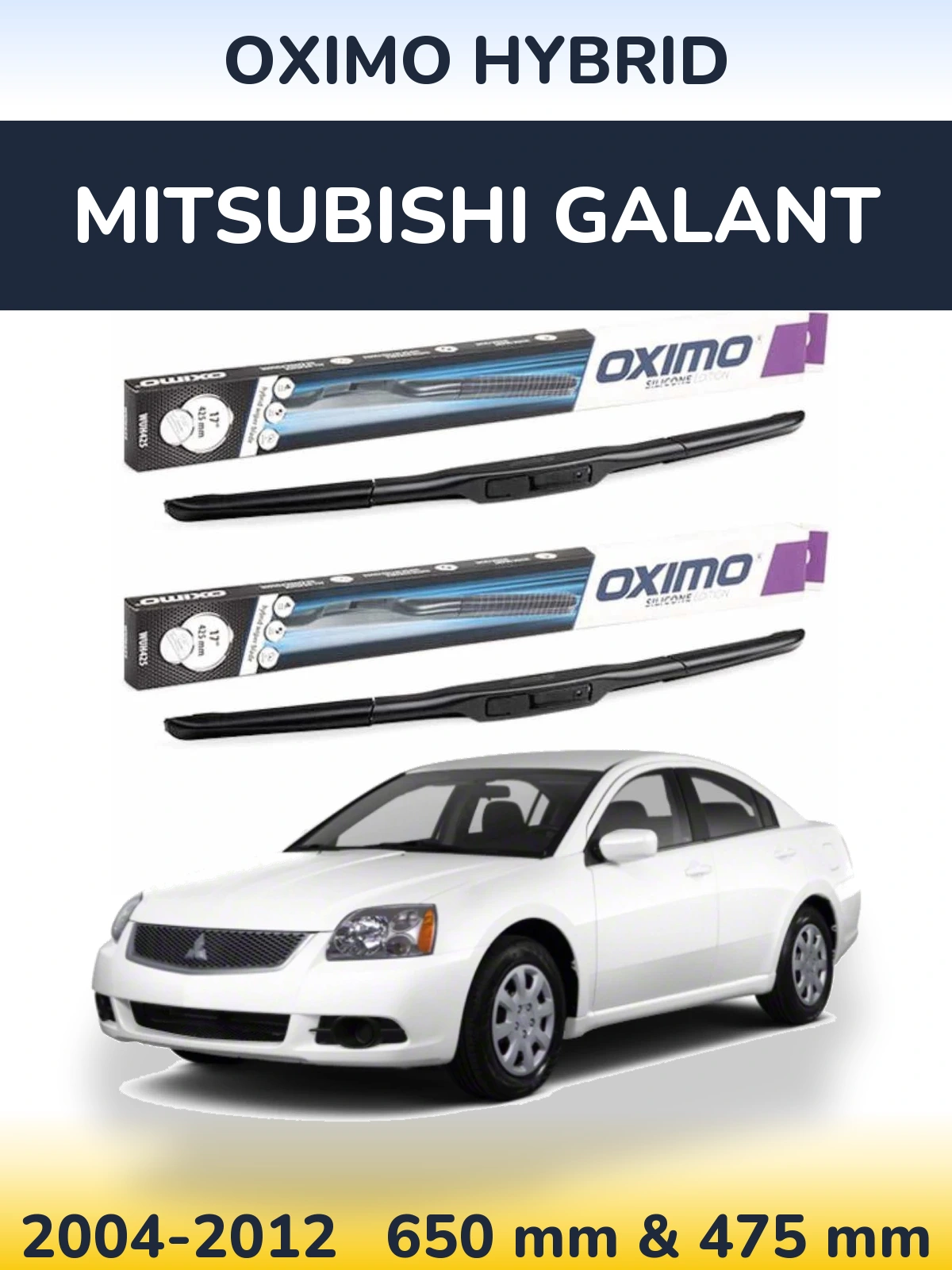 Front wiper blade set Oximo Hybrid 650 & 475 мм for Mitsubishi Galant 2004-2012