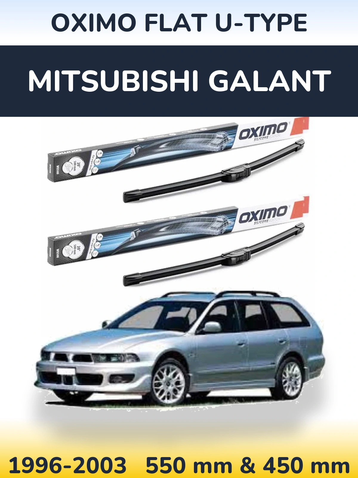 Front wiper blade set Oximo Flat U-type 550 & 450 mm for Mitsubishi Galant 1996-2003