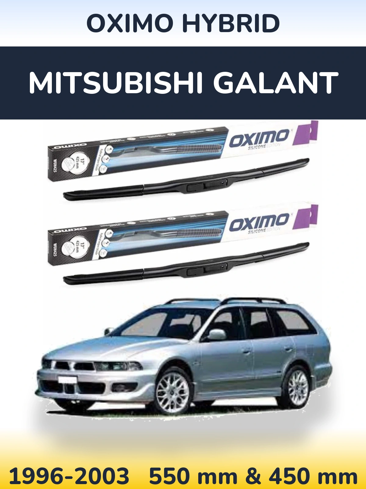 Front wiper blade set Oximo Hybrid 550 & 450 mm for Mitsubishi Galant 1996-2003