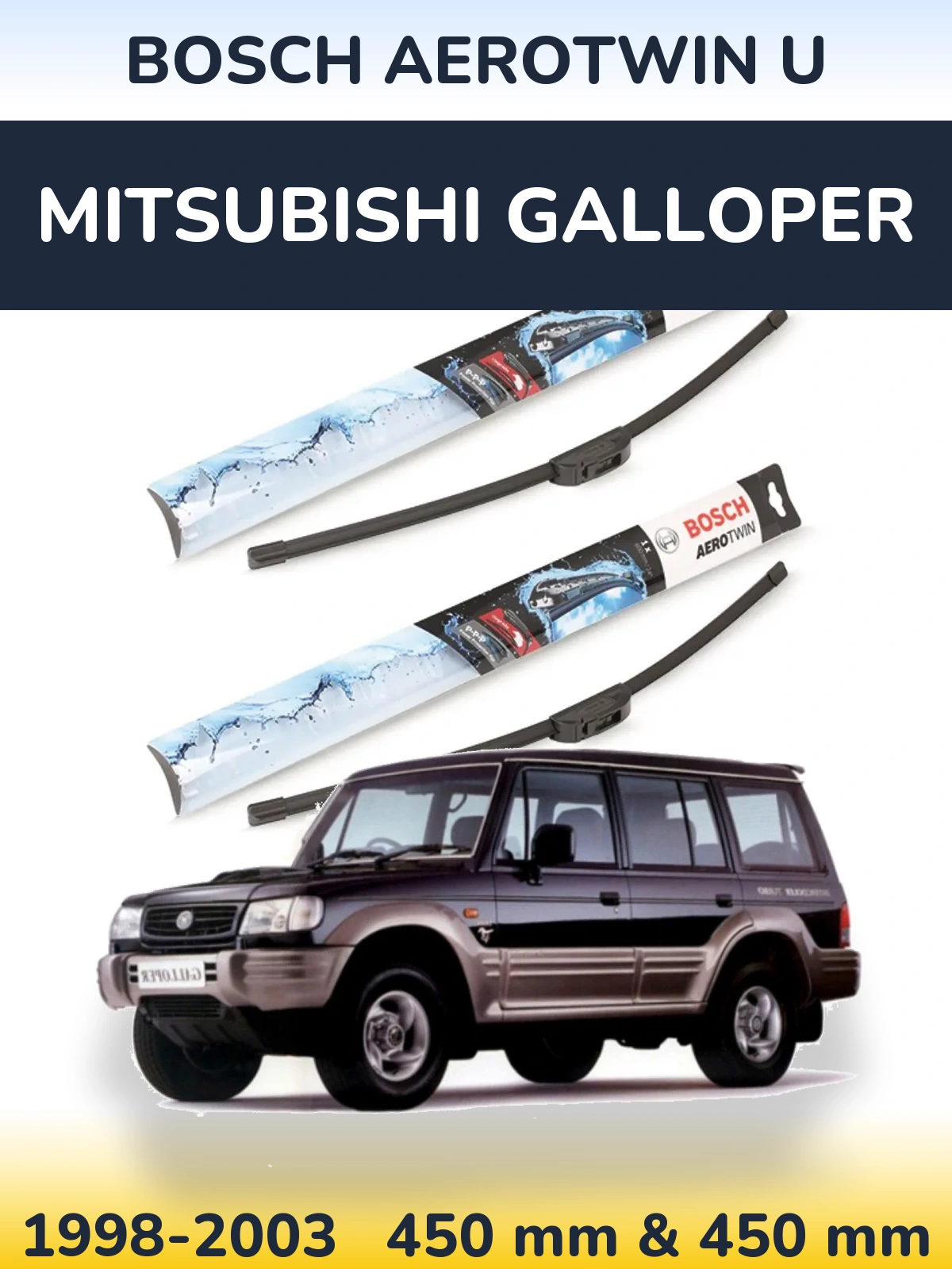 Komplet przednich wycieraczek BOSCH AeroTwin U 450 & 450 mm do Mitsubishi Galloper 1998-2003