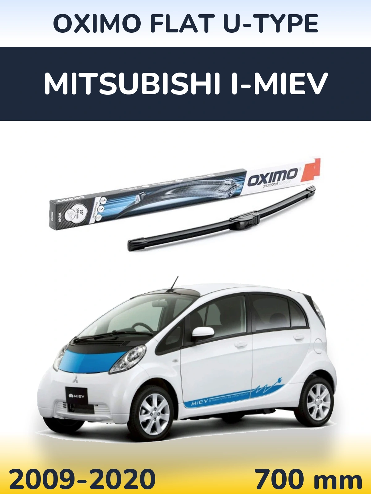Front wiper blade Oximo Flat U-type 700 mm for Mitsubishi i-MiEV 2009-2020