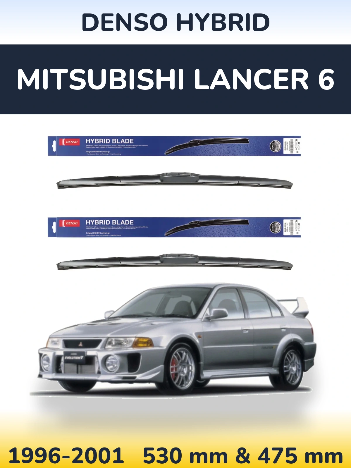 Komplet przednich wycieraczek Denso Hybrid 530 & 475 mm do Mitsubishi Lancer 6 1996-2001