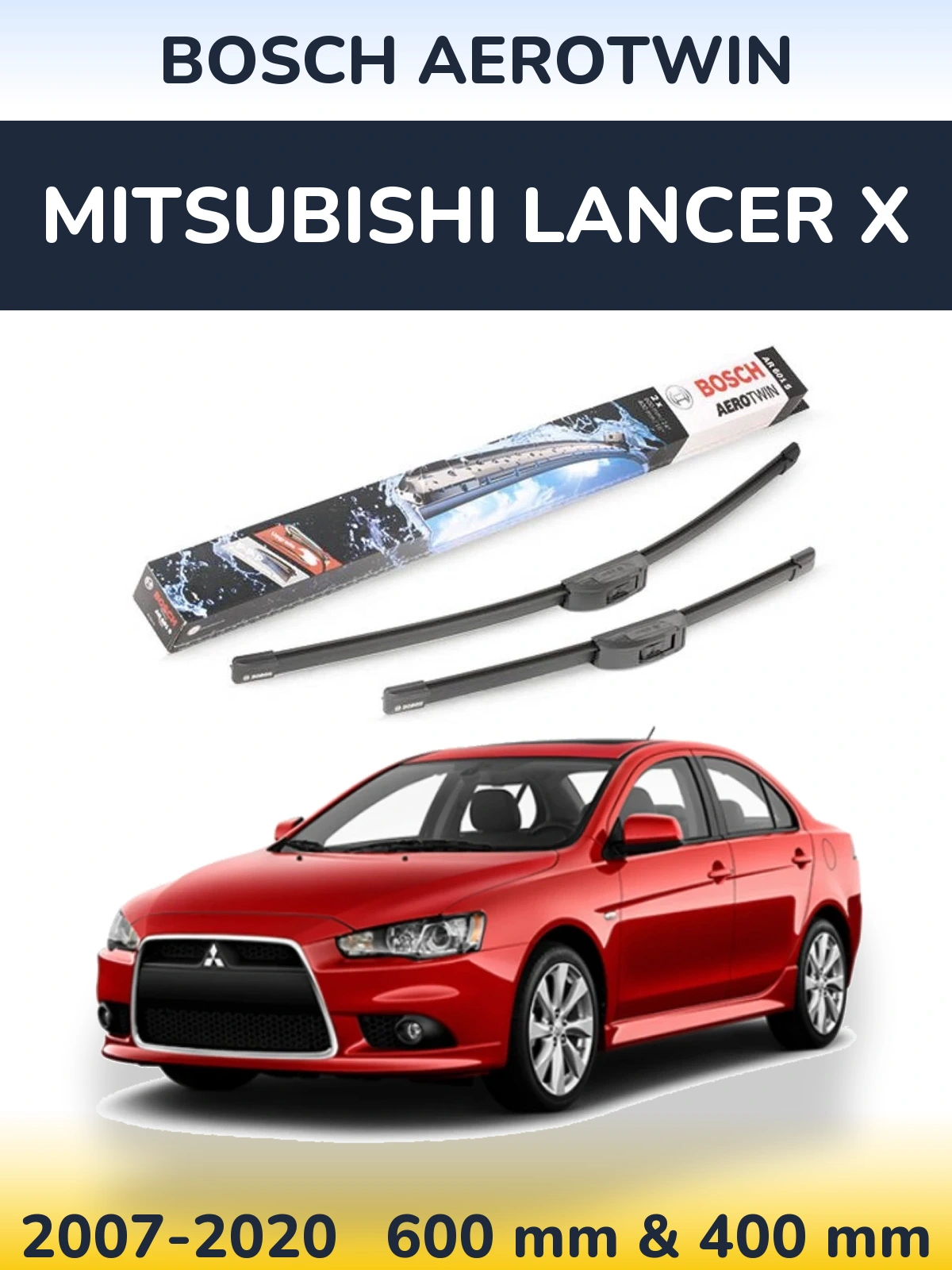 Front wiper blade set BOSCH AeroTwin 600 & 400 мм for Mitsubishi Lancer X 2007-2020